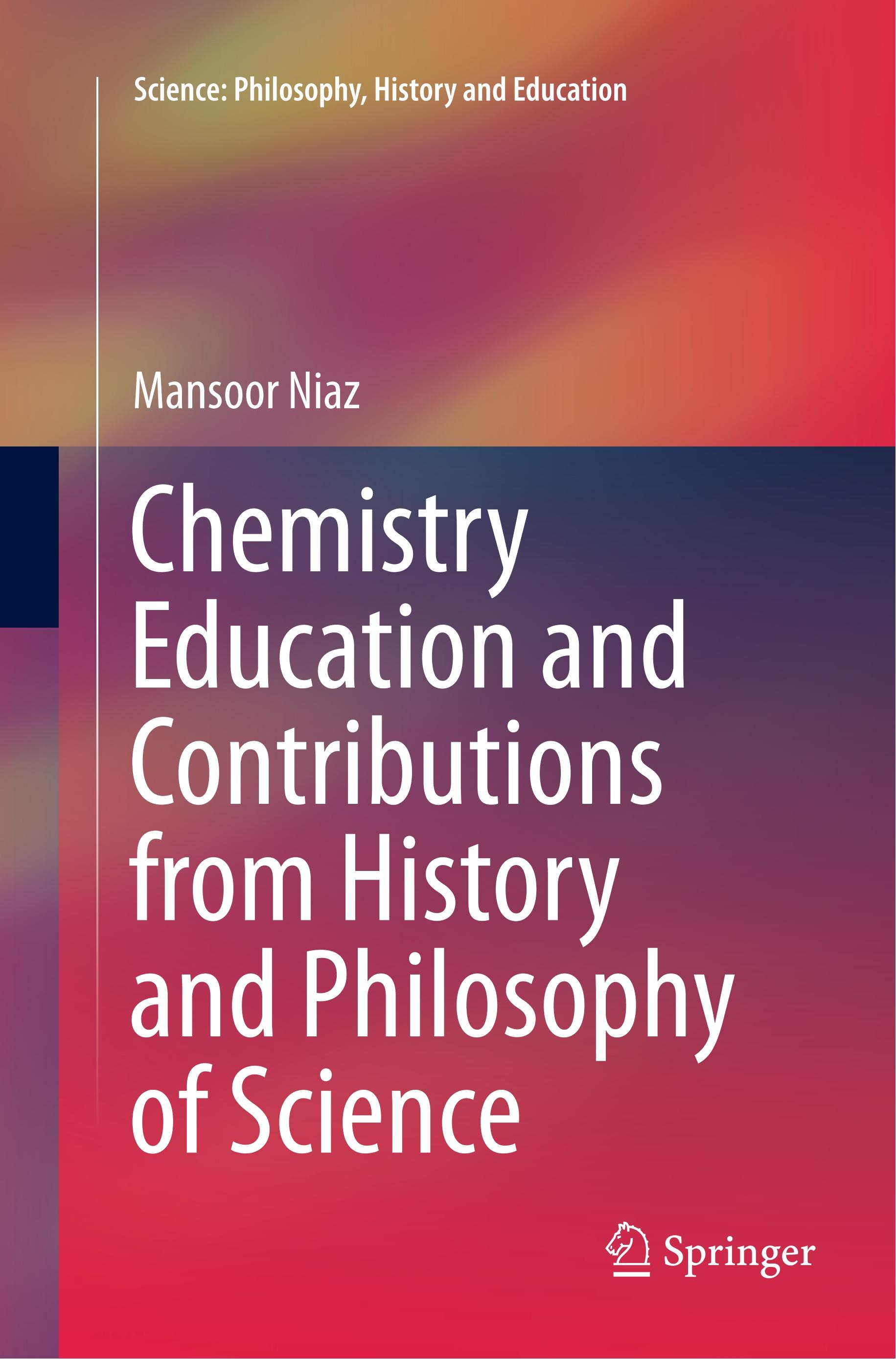 Chemistry Education and Contributions from History and Philosophy of Science