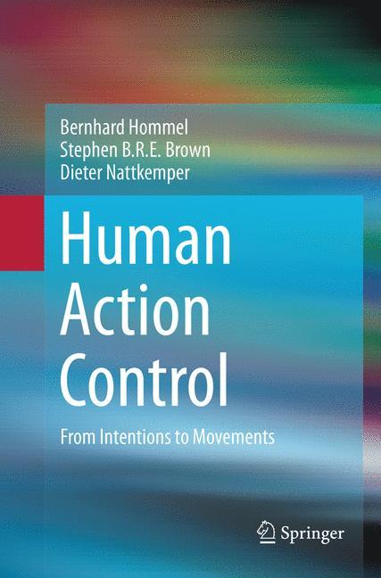 Human Action Control