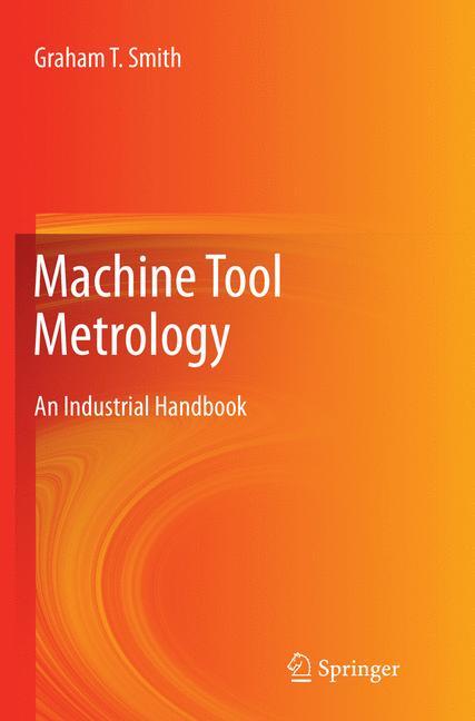 Machine Tool Metrology