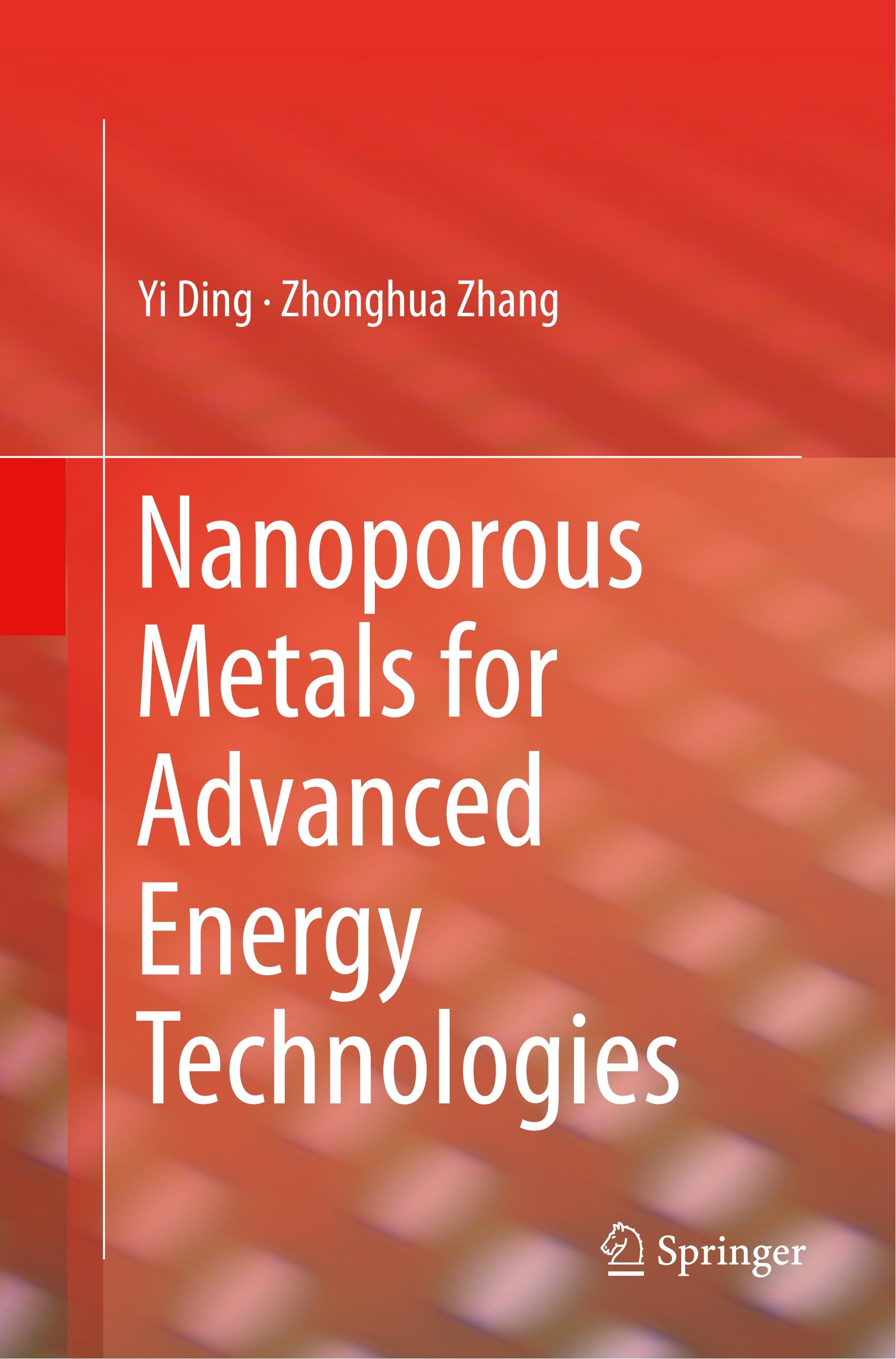 Nanoporous Metals for Advanced Energy Technologies