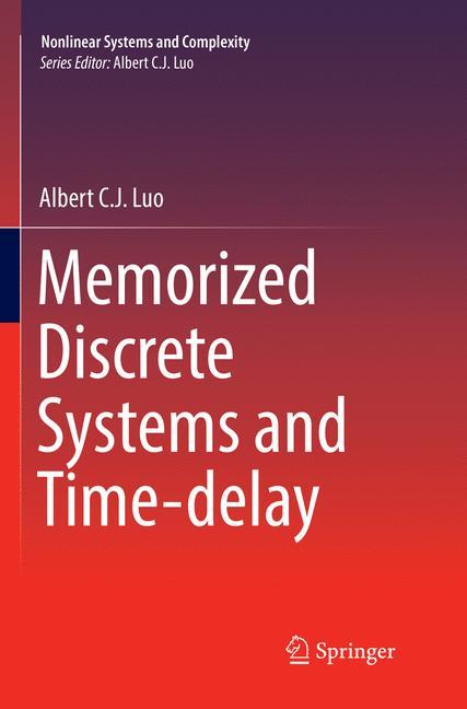 Memorized Discrete Systems and Time-delay