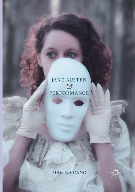 Jane Austen and Performance