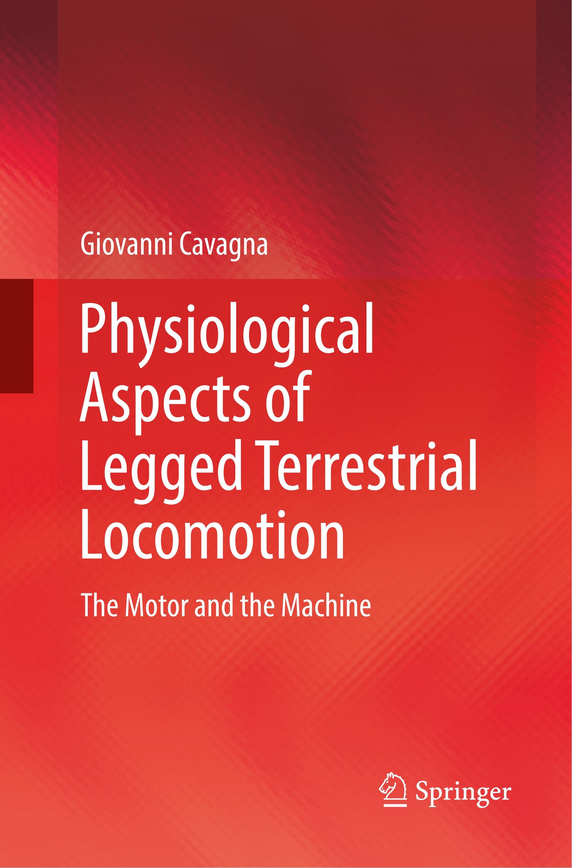 Physiological Aspects of Legged Terrestrial Locomotion