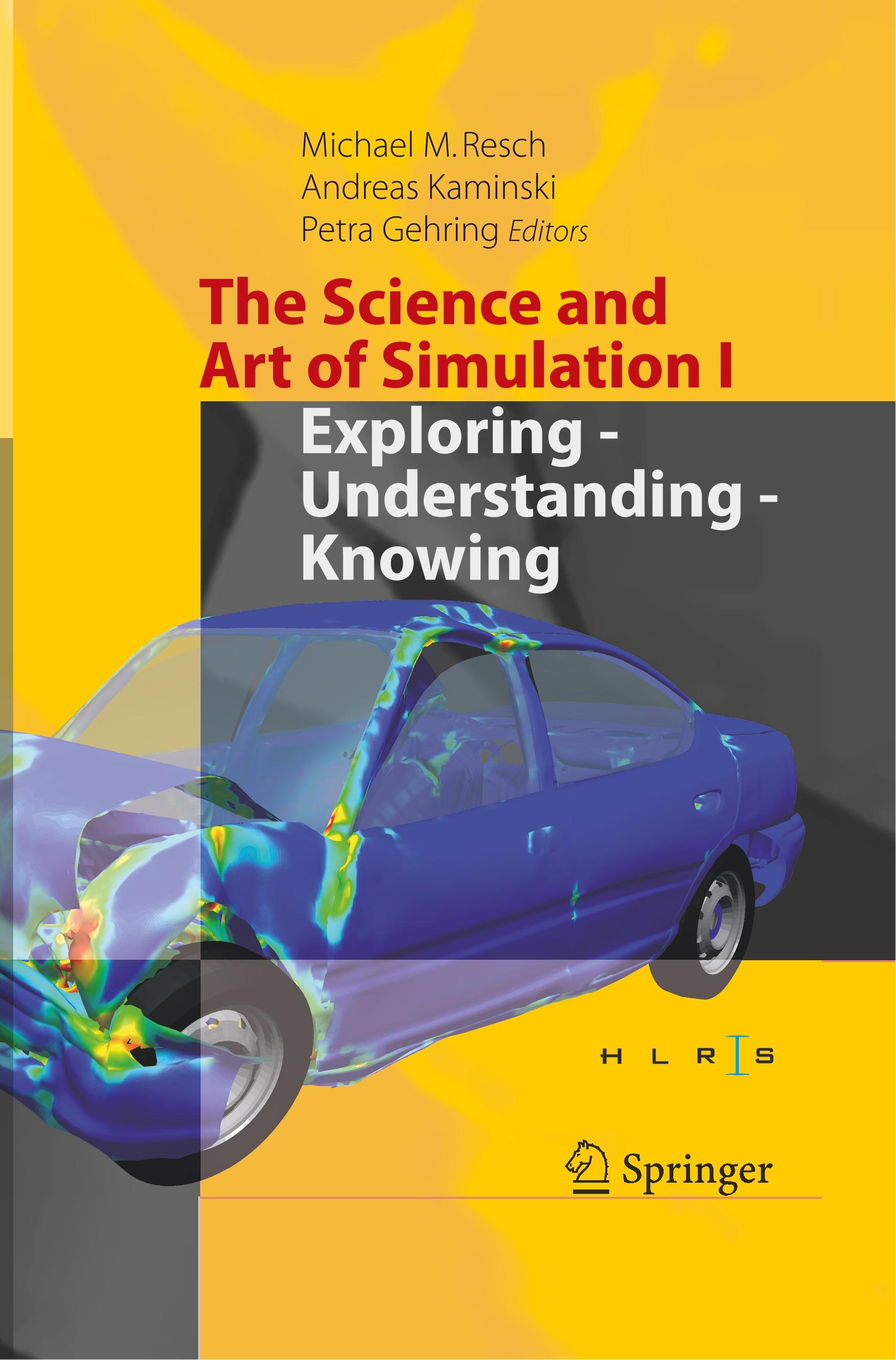 The Science and Art of Simulation I