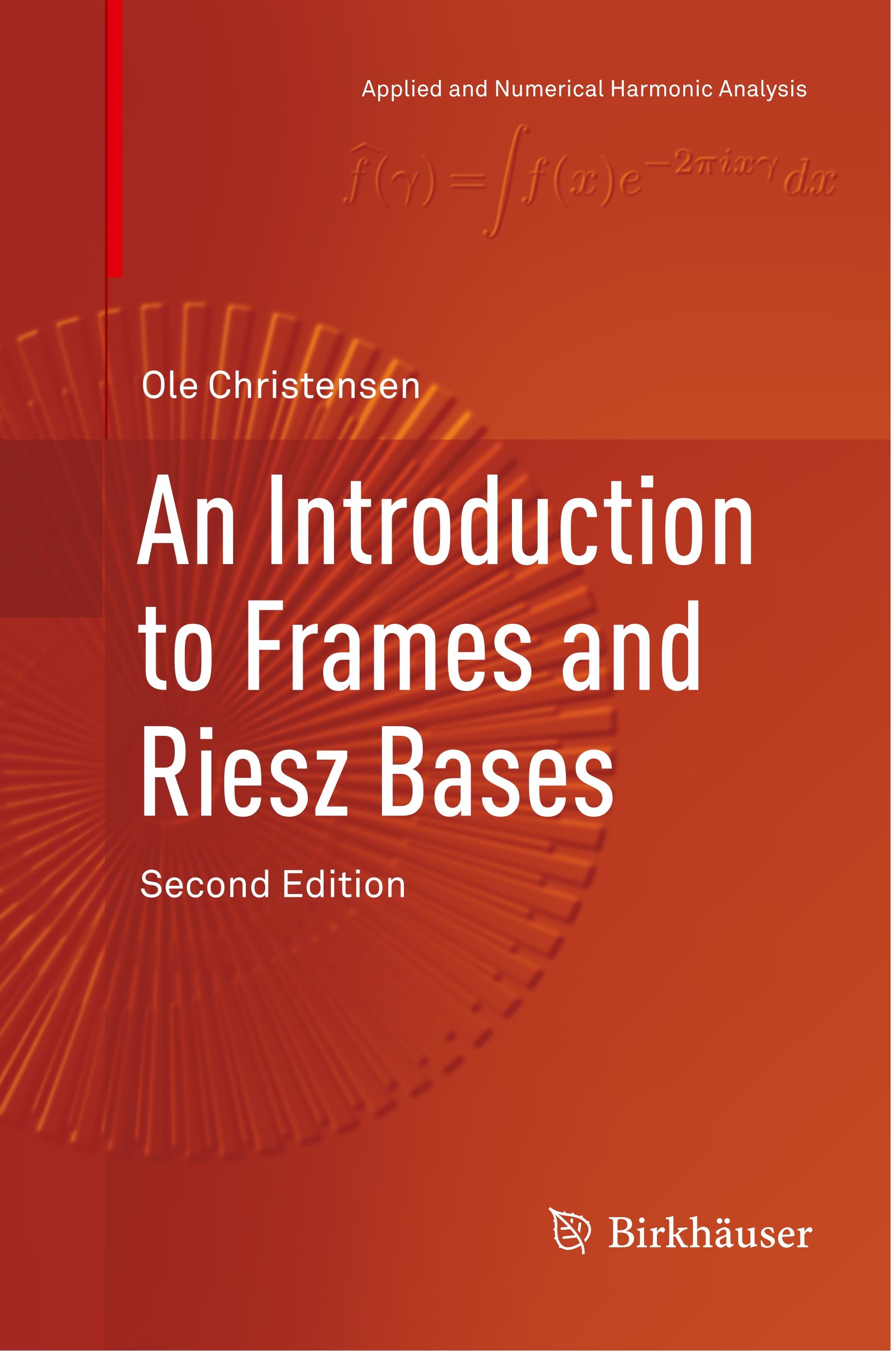 An Introduction to Frames and Riesz Bases