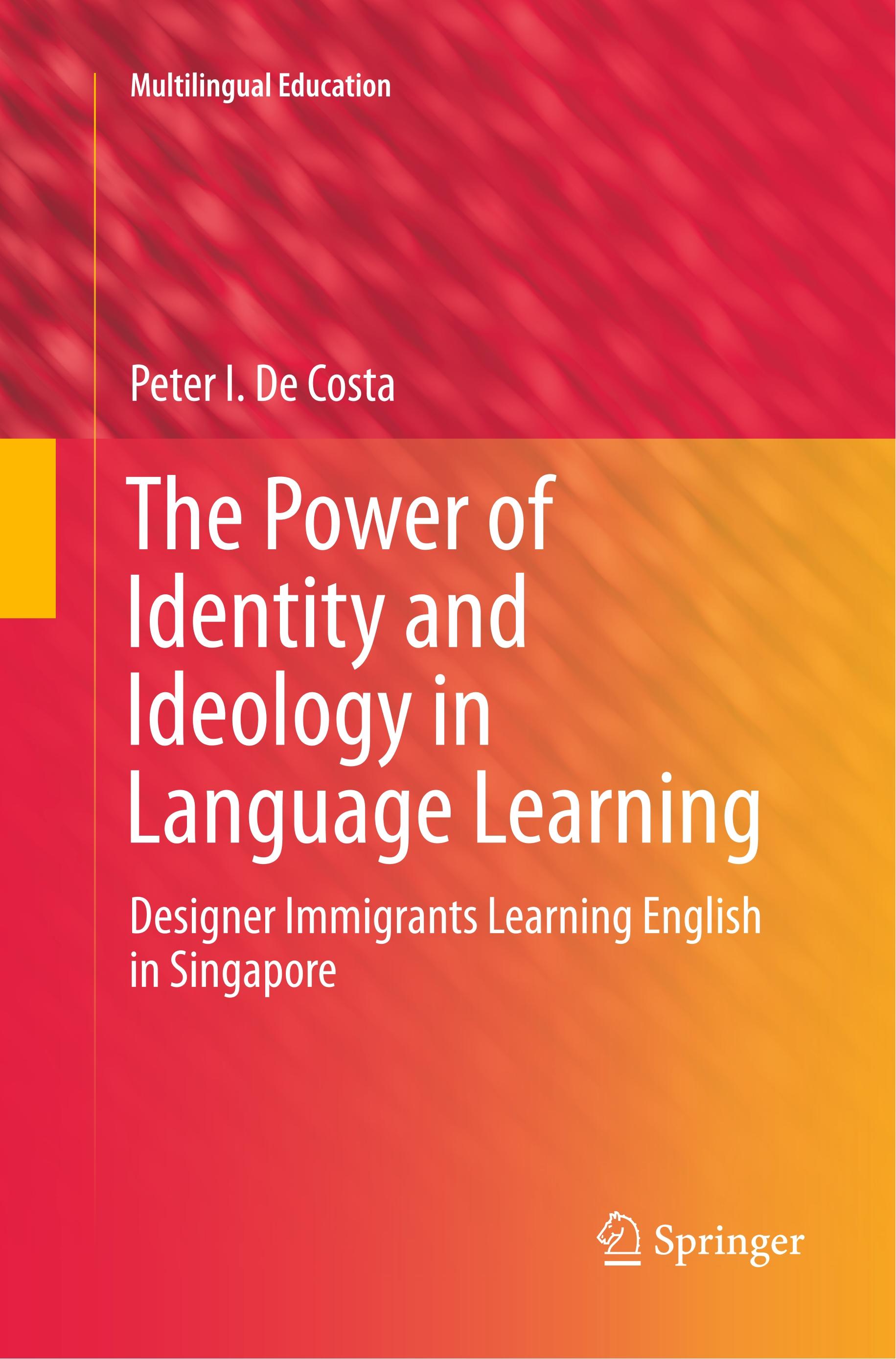 The Power of Identity and Ideology in Language Learning