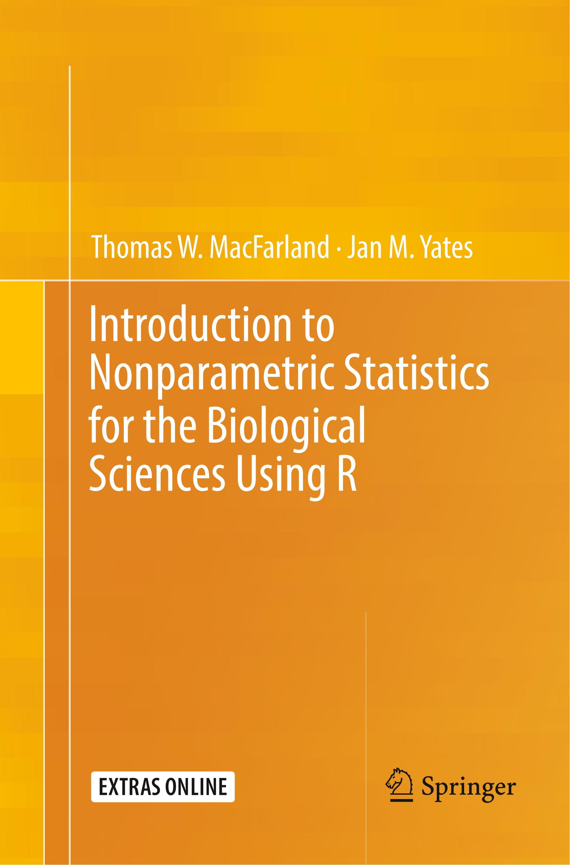 Introduction to Nonparametric Statistics for the Biological Sciences Using R