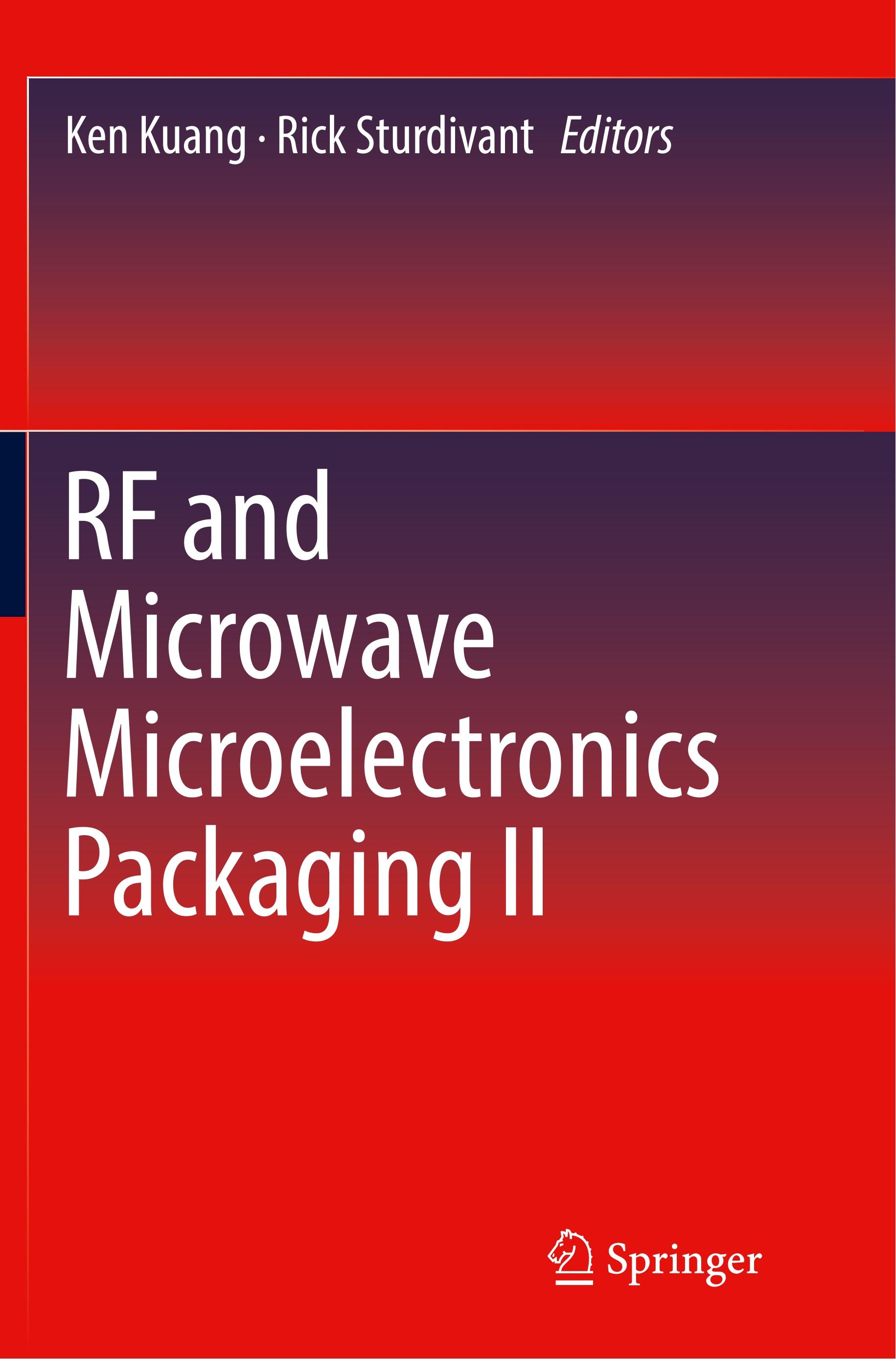 RF and Microwave Microelectronics Packaging II