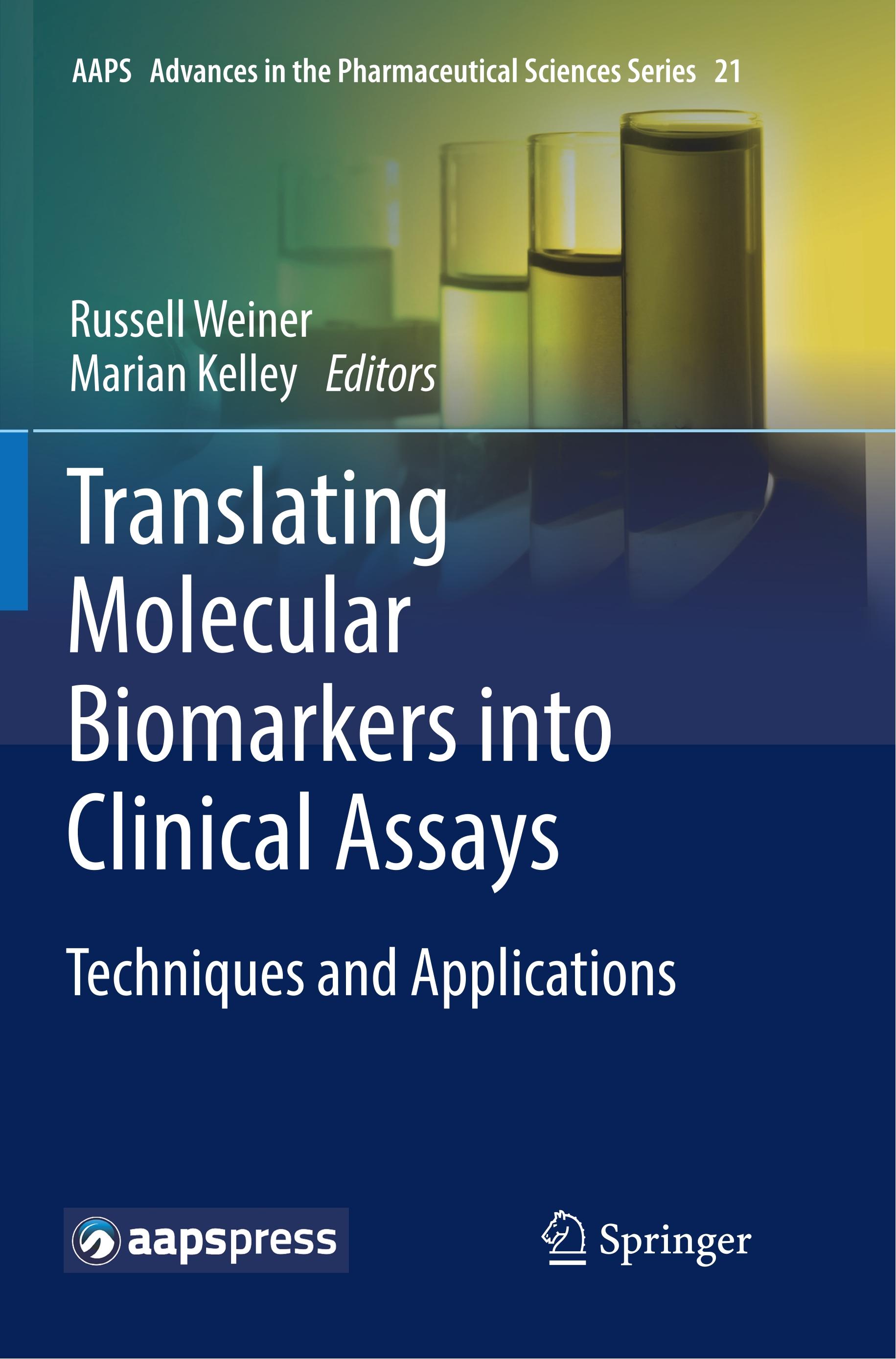 Translating Molecular Biomarkers into Clinical Assays