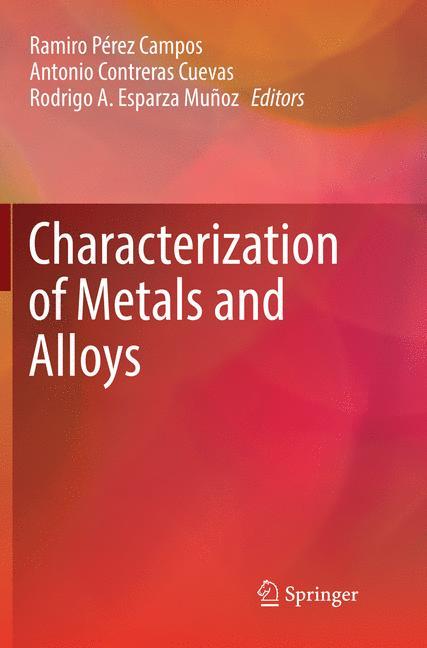 Characterization of Metals and Alloys