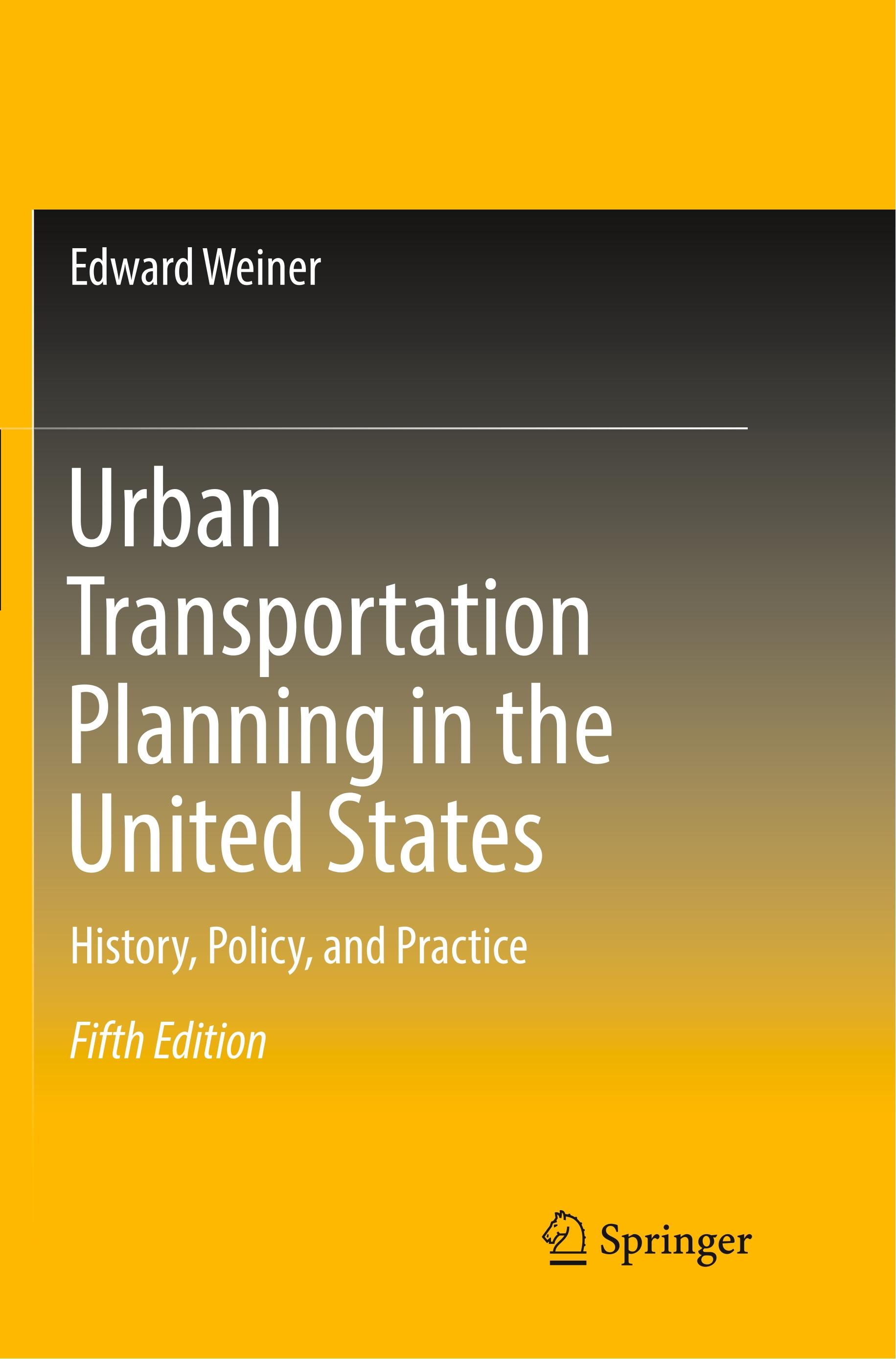 Urban Transportation Planning in the United States