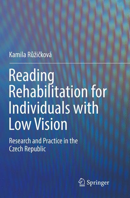 Reading Rehabilitation for Individuals with Low Vision