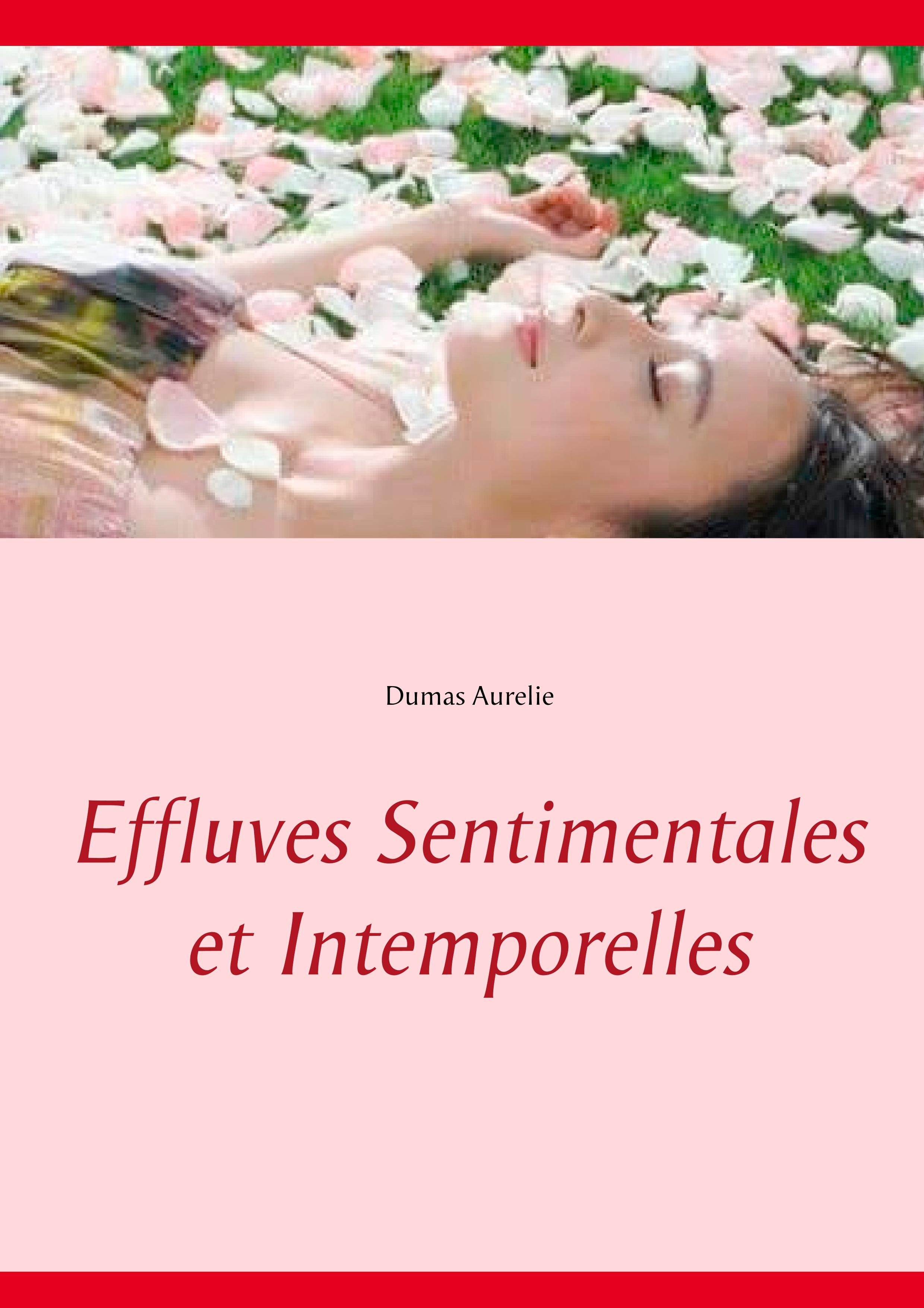 Effluves Sentimentales et Intemporelles