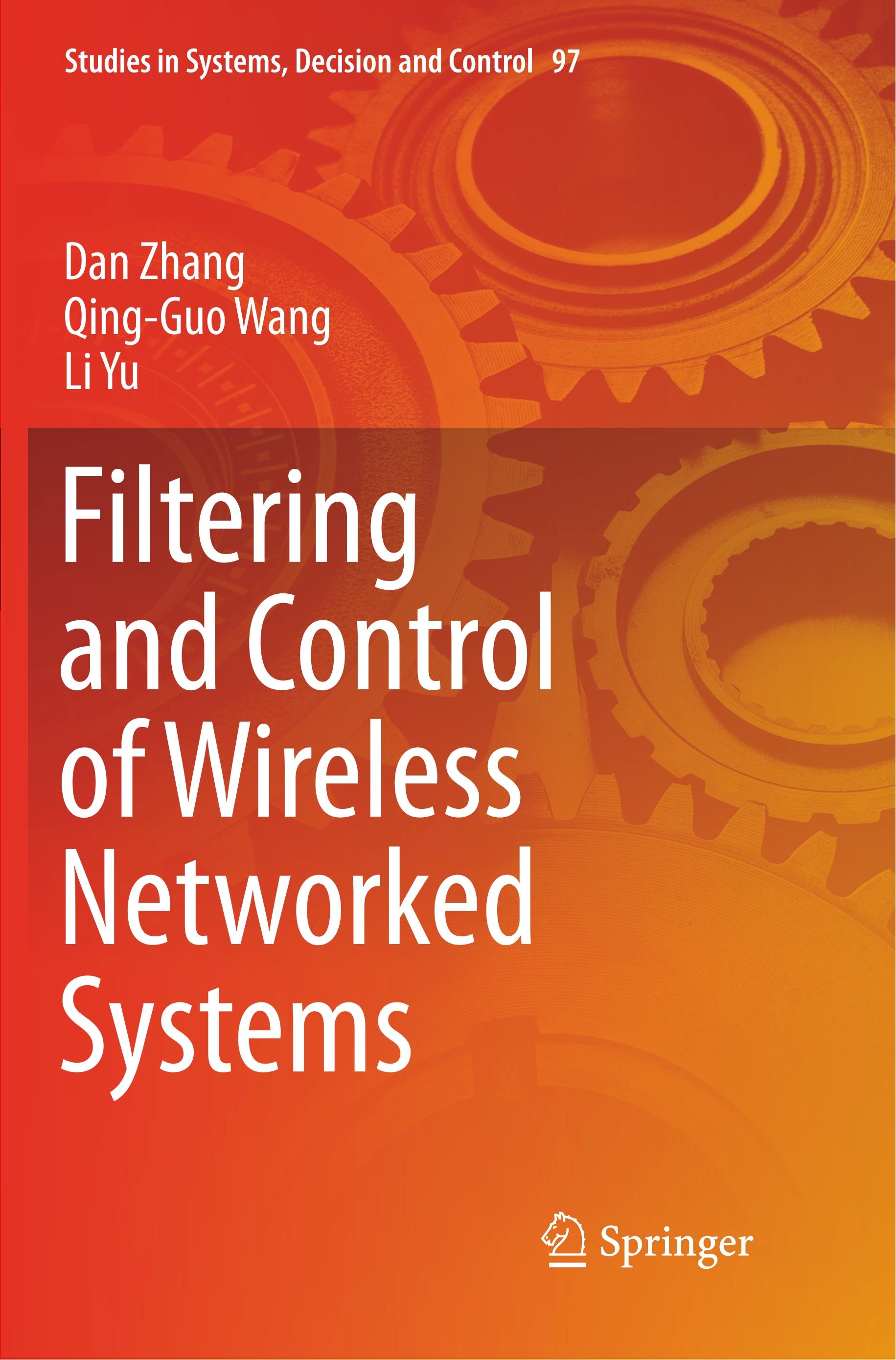 Filtering and Control of Wireless Networked Systems