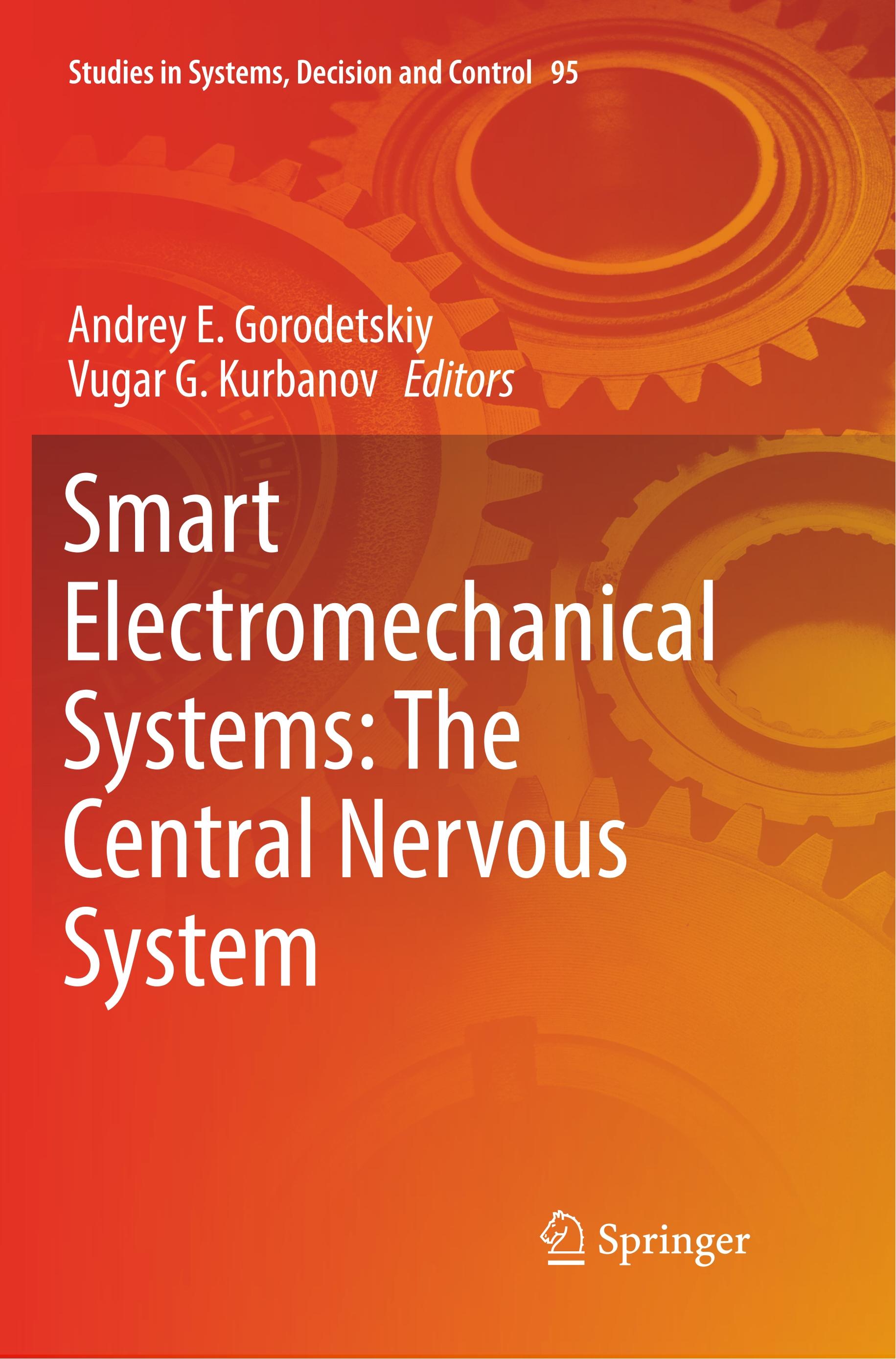 Smart Electromechanical Systems: The Central Nervous System