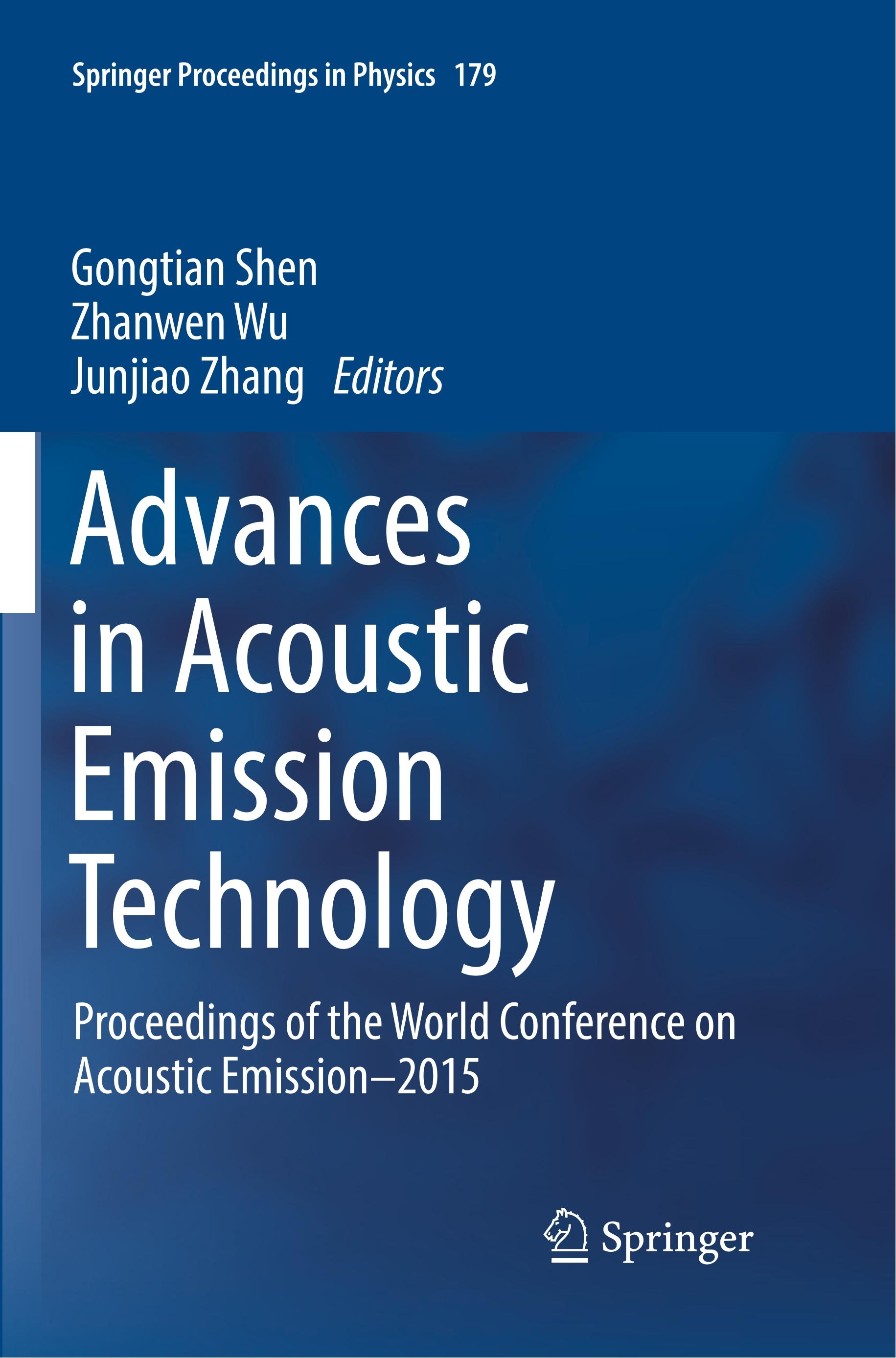 Advances in Acoustic Emission Technology