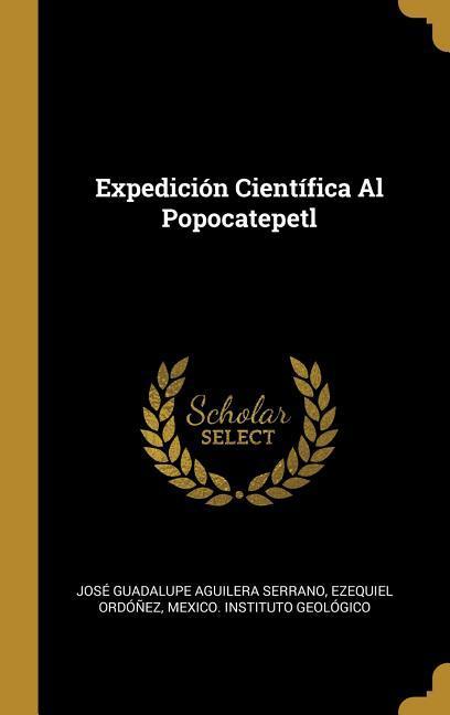 Expedición Científica Al Popocatepetl