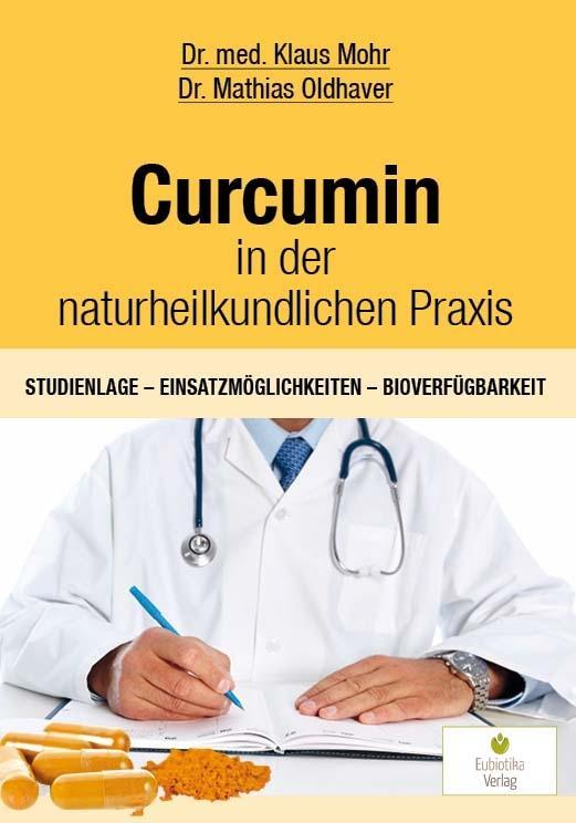 Curcumin in der naturheilkundlichen Praxis