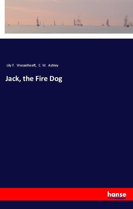 Jack, the Fire Dog