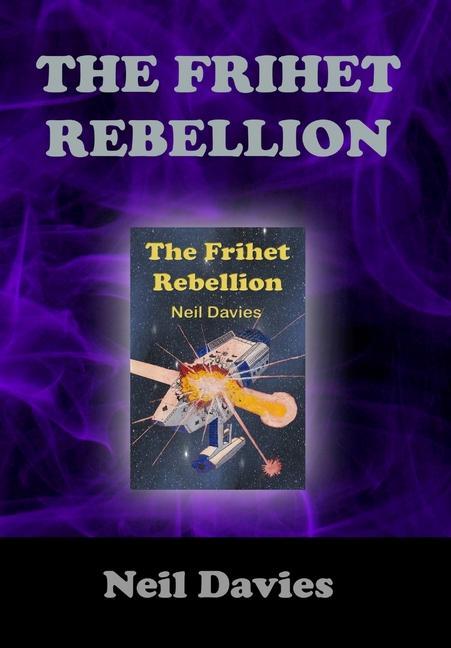 The Frihet Rebellion