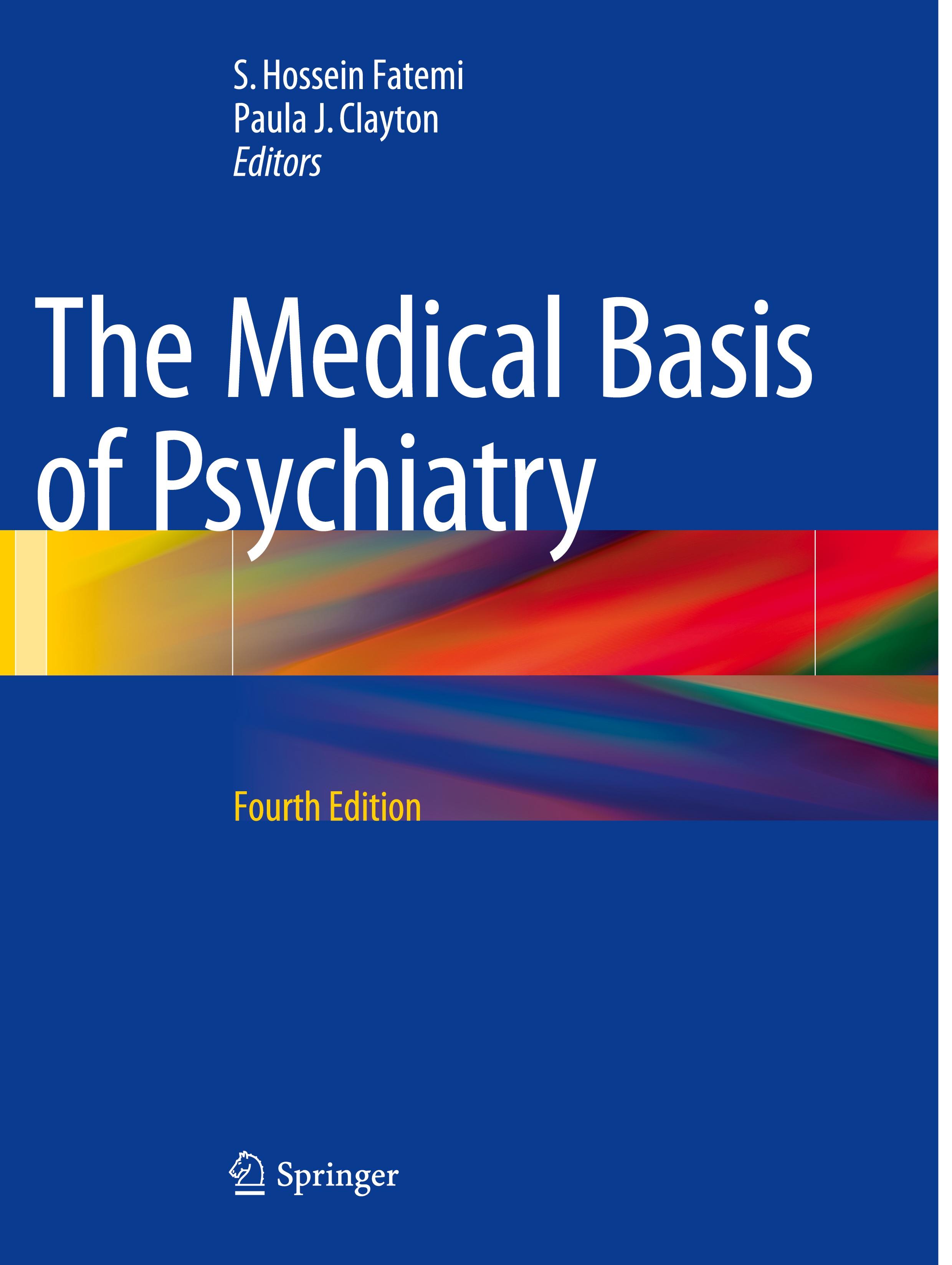 The Medical Basis of Psychiatry