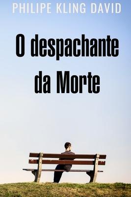 O despachante da morte