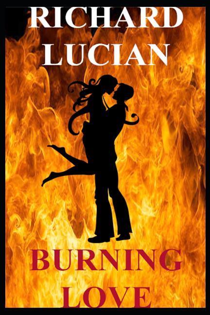 Burning Love: Lovers of Burning Love