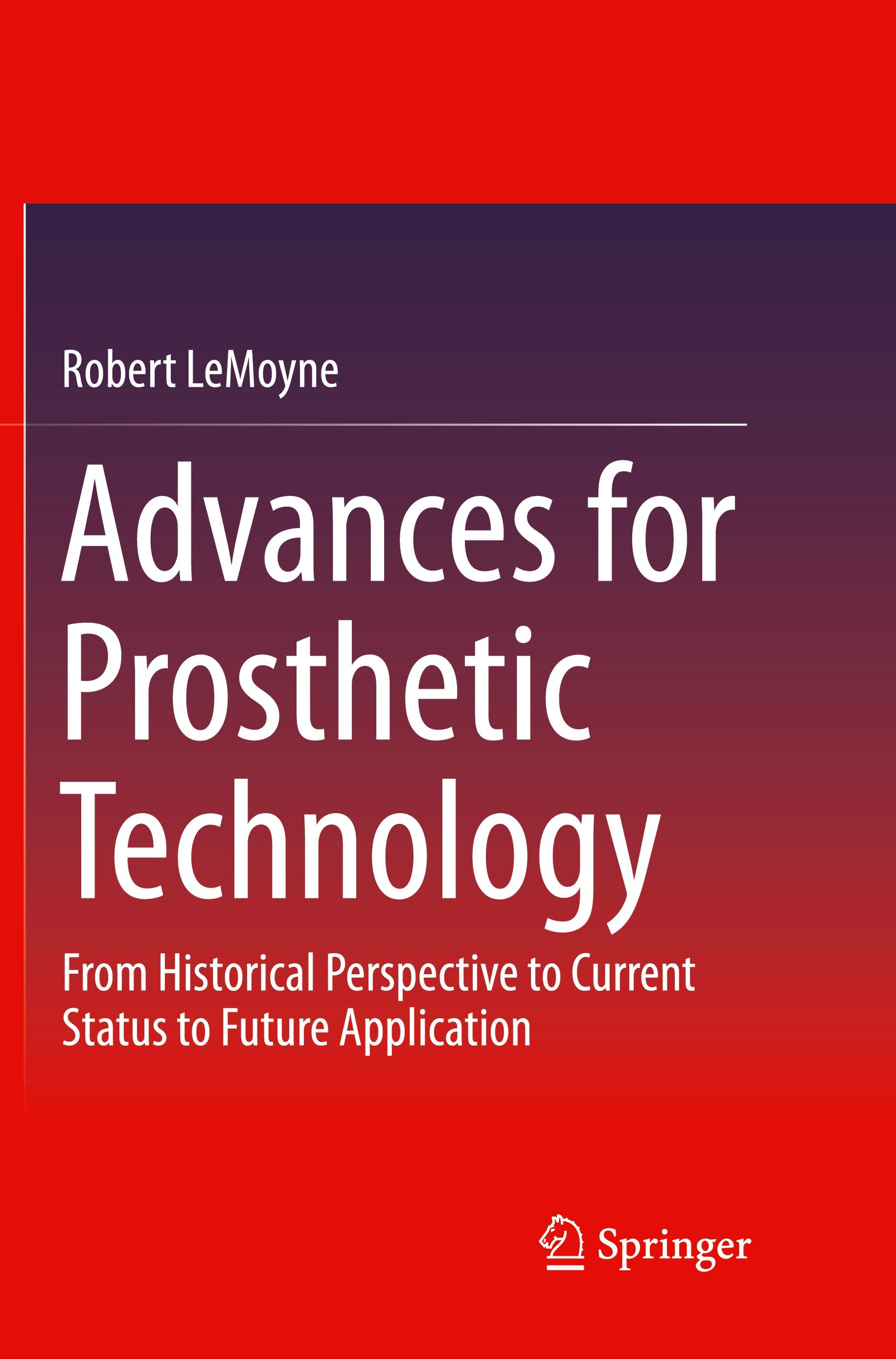 Advances for Prosthetic Technology