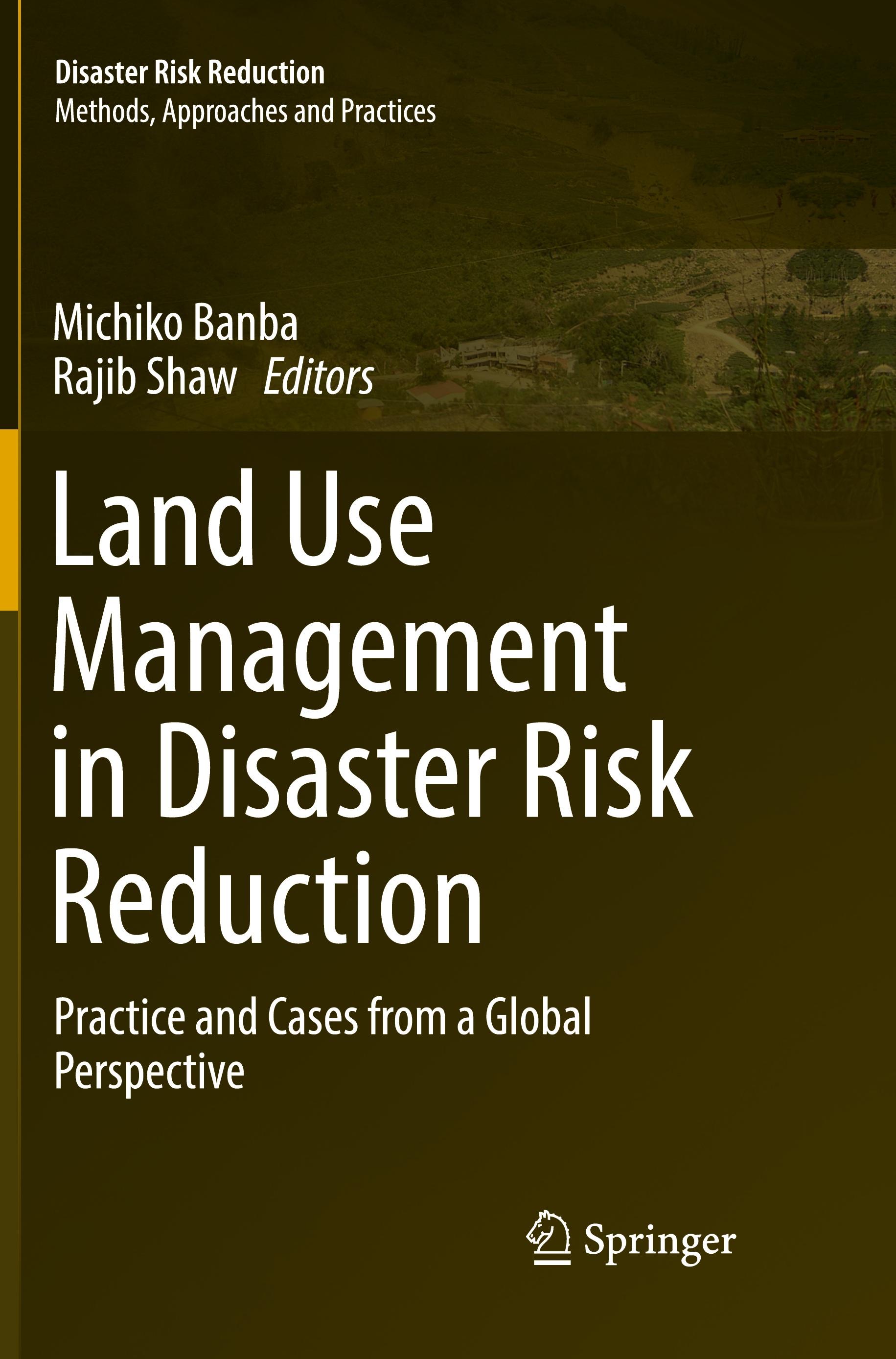 Land Use Management in Disaster Risk Reduction