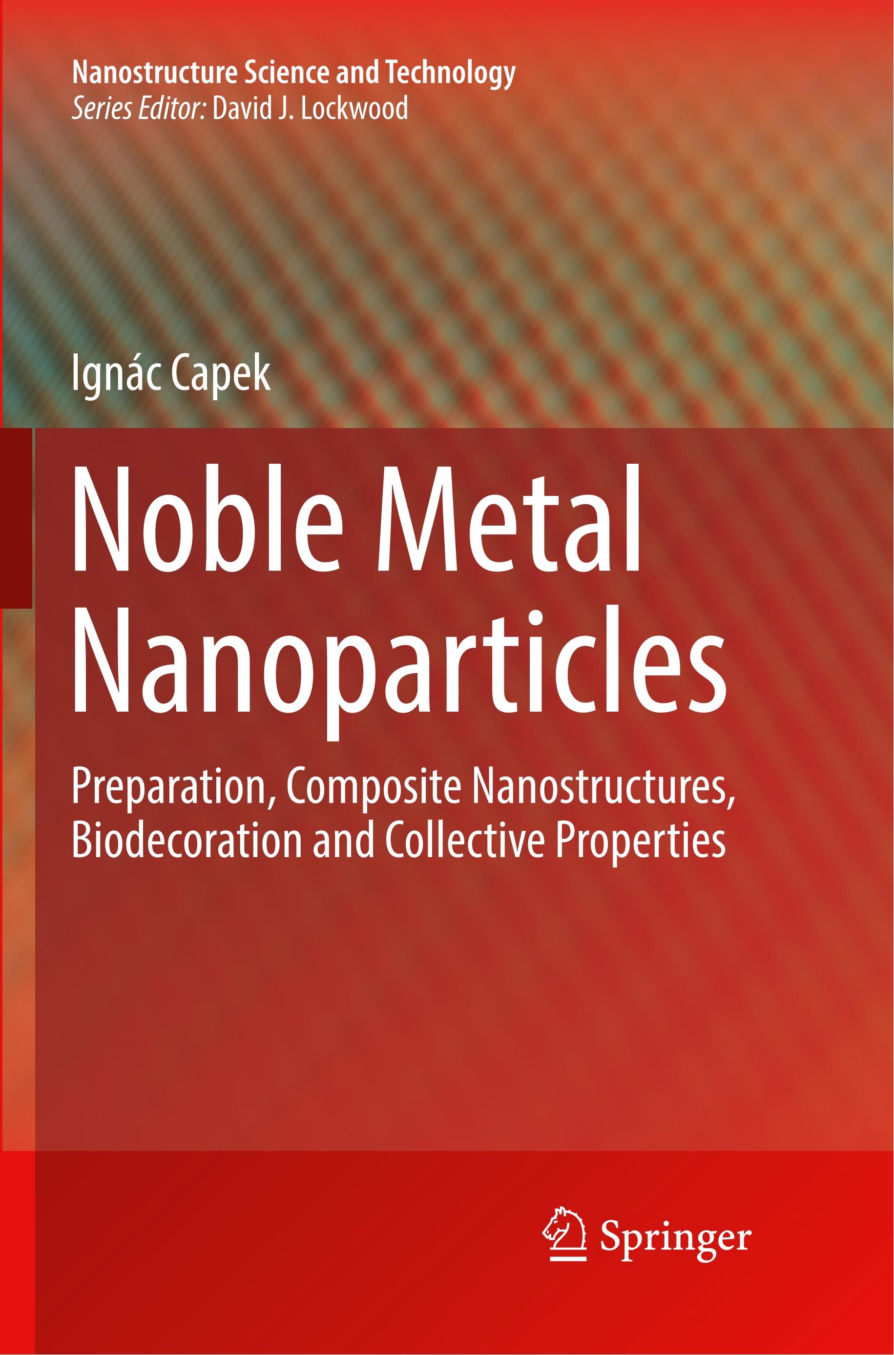 Noble Metal Nanoparticles