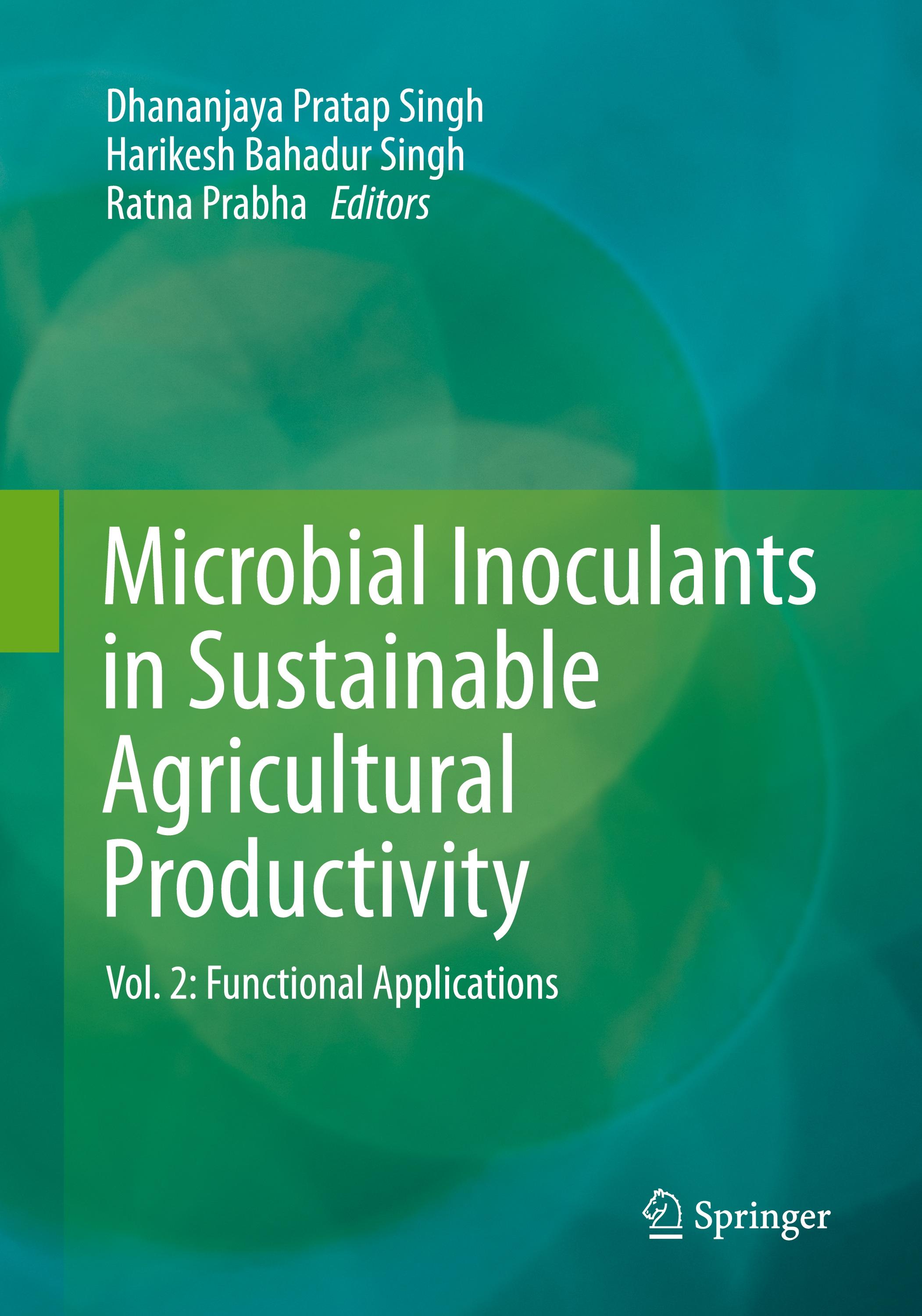 Microbial Inoculants in Sustainable Agricultural Productivity