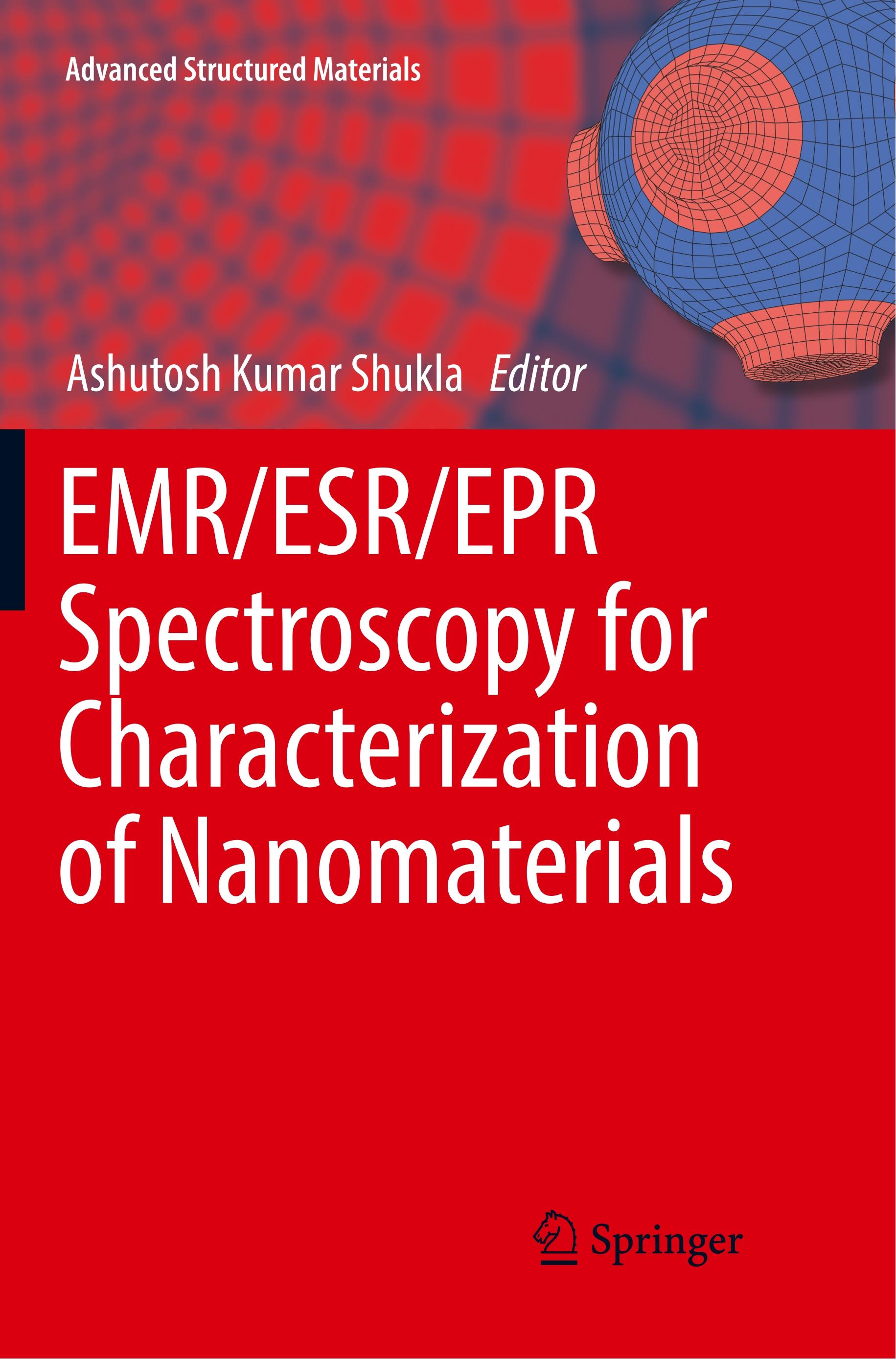 EMR/ESR/EPR Spectroscopy for Characterization of Nanomaterials