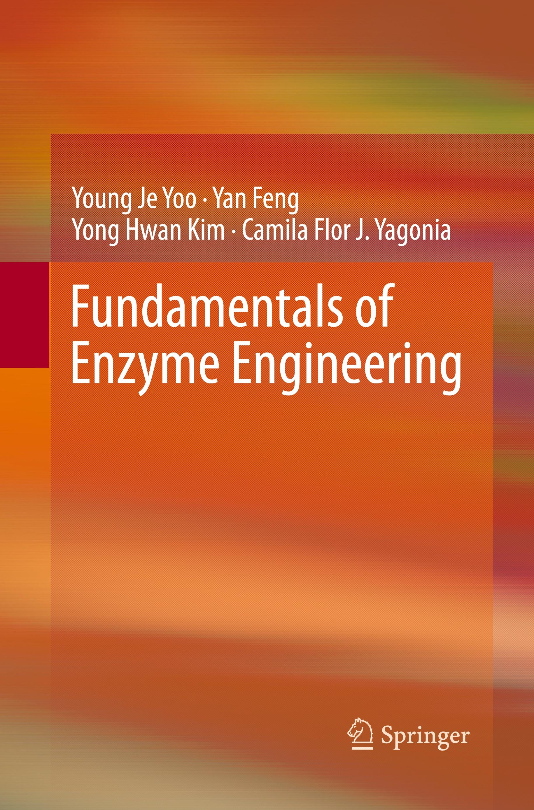 Fundamentals of Enzyme Engineering