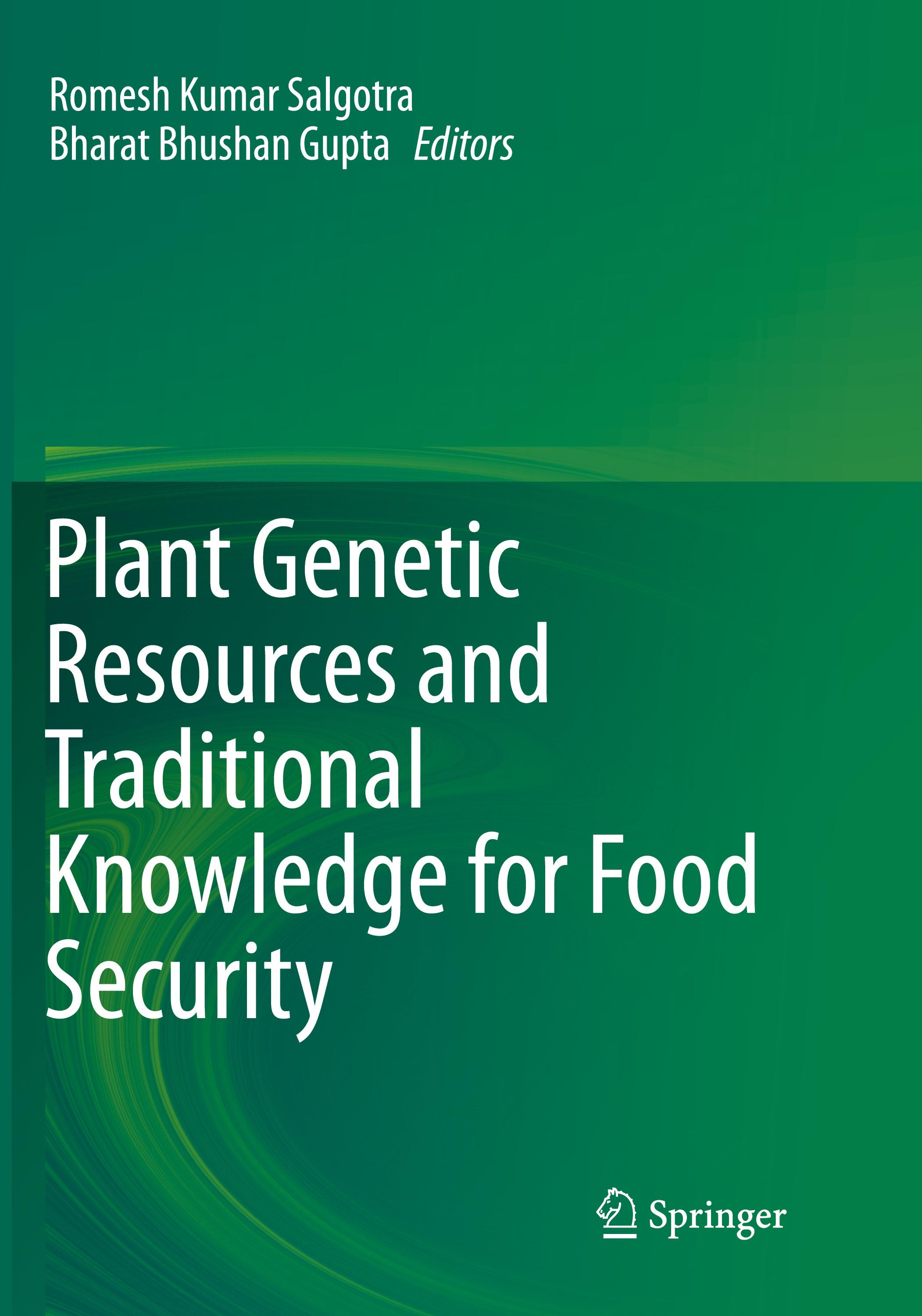 Plant Genetic Resources and Traditional Knowledge for Food Security