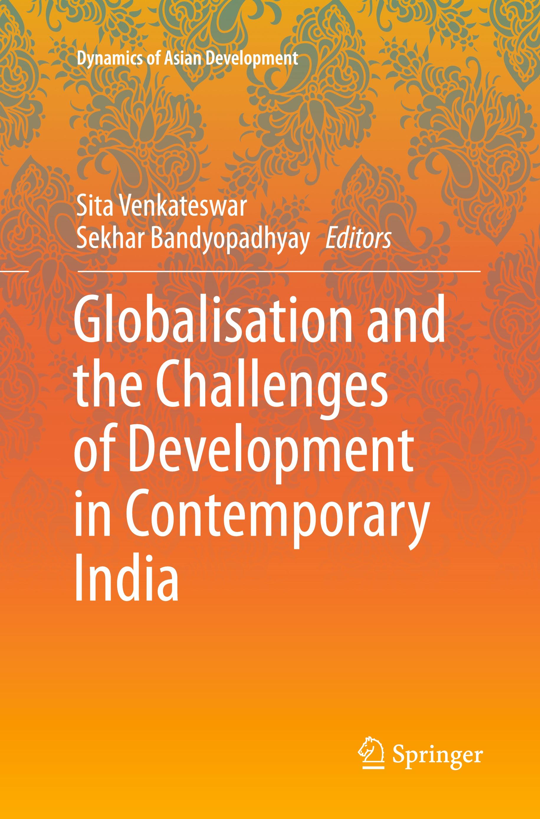 Globalisation and the Challenges of Development in Contemporary India