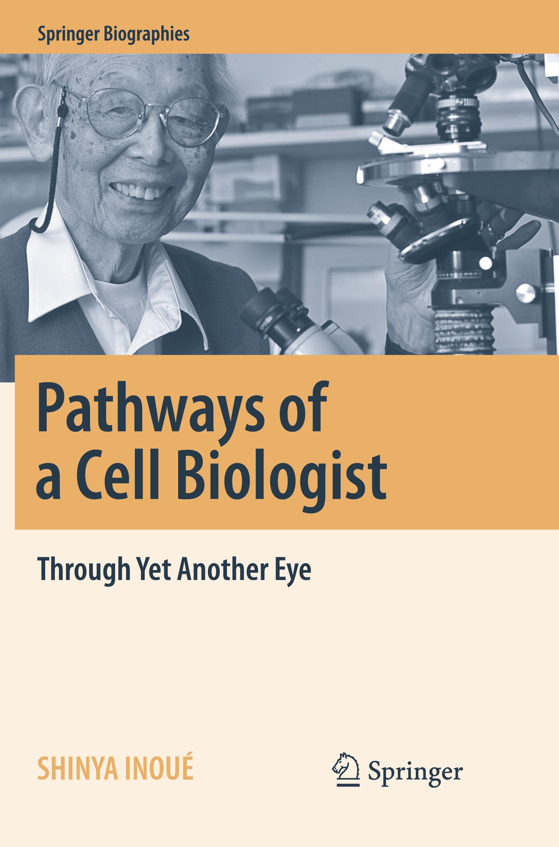 Pathways of a Cell Biologist