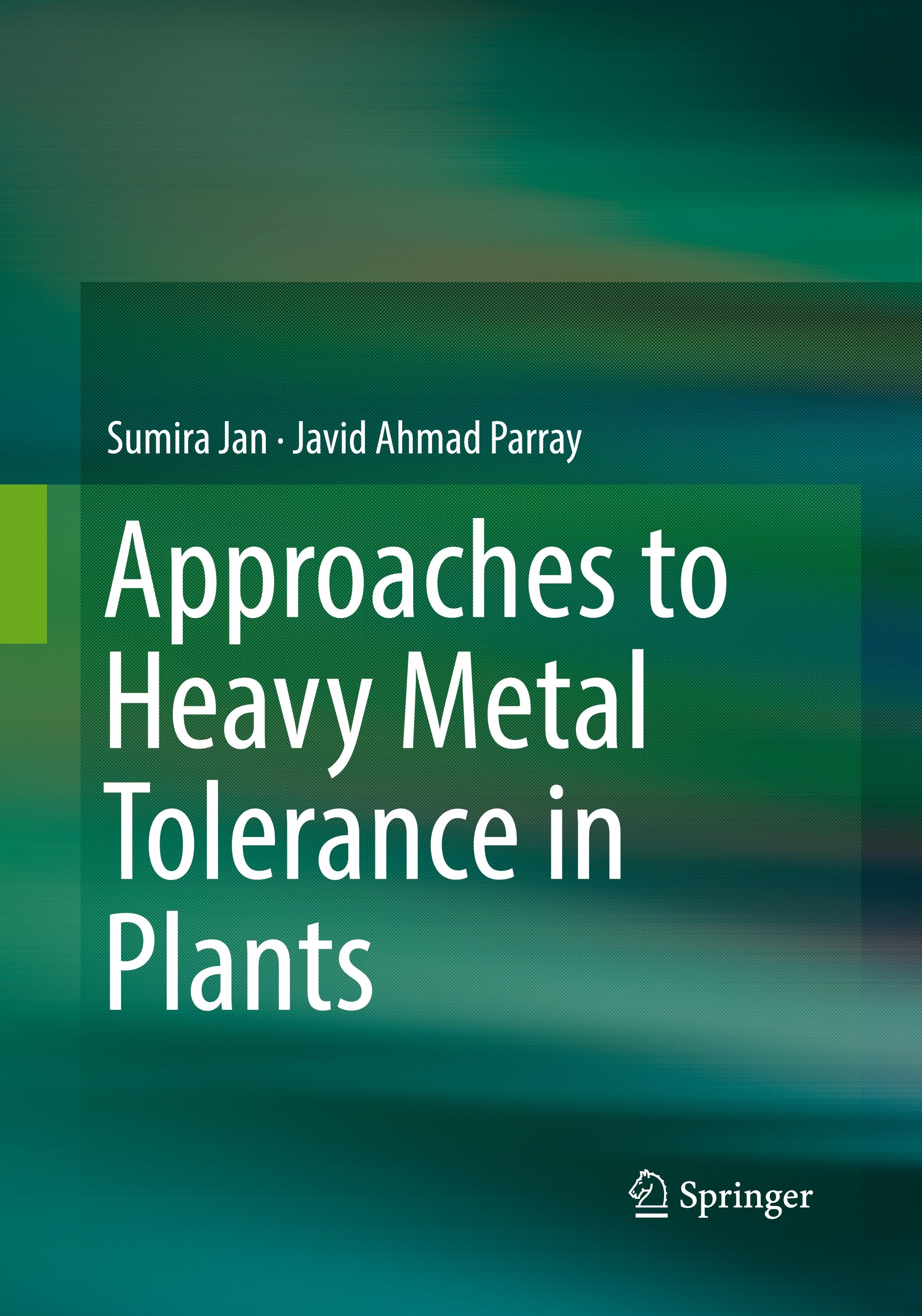 Approaches to Heavy Metal Tolerance in Plants