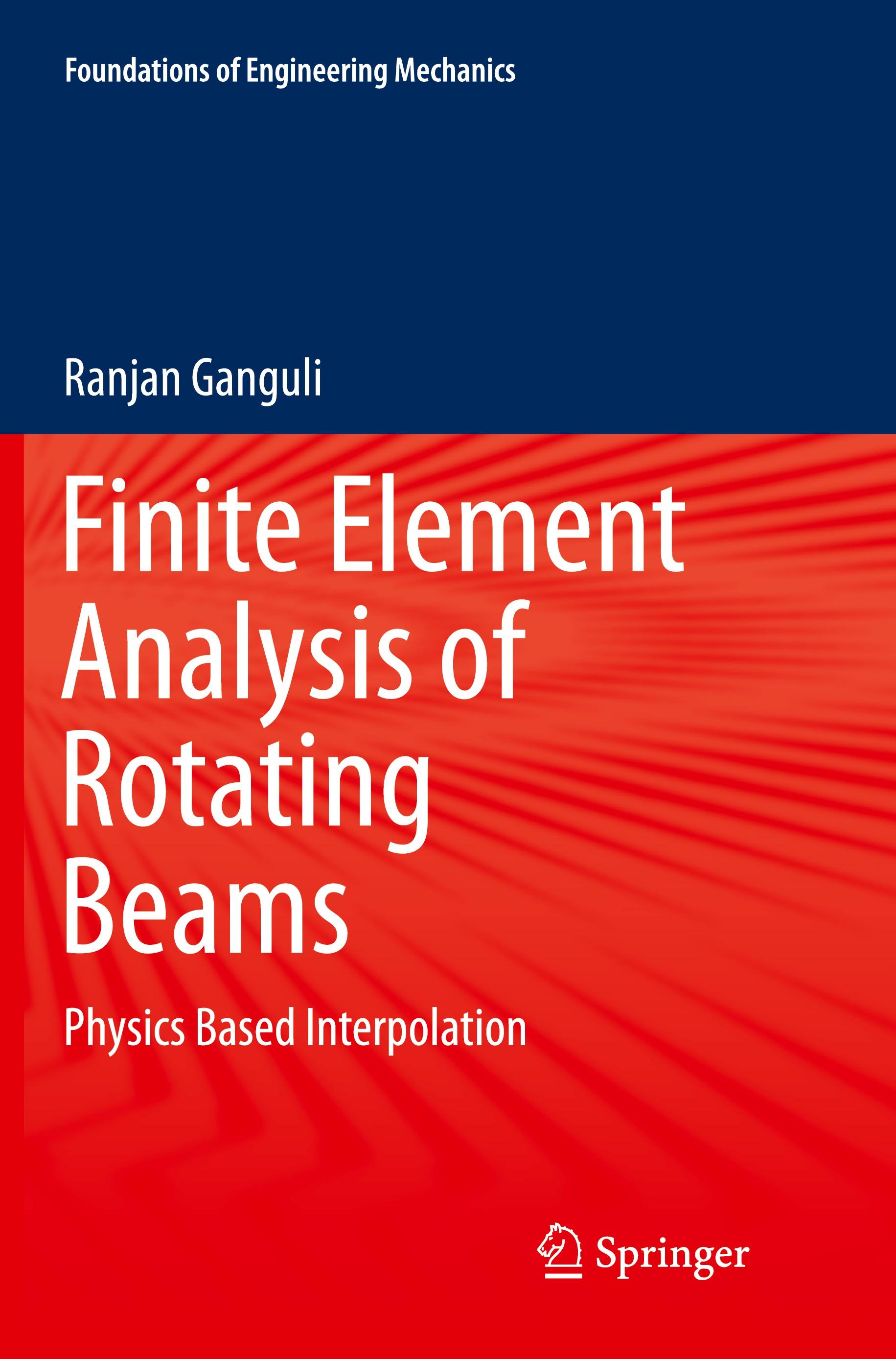 Finite Element Analysis of Rotating Beams