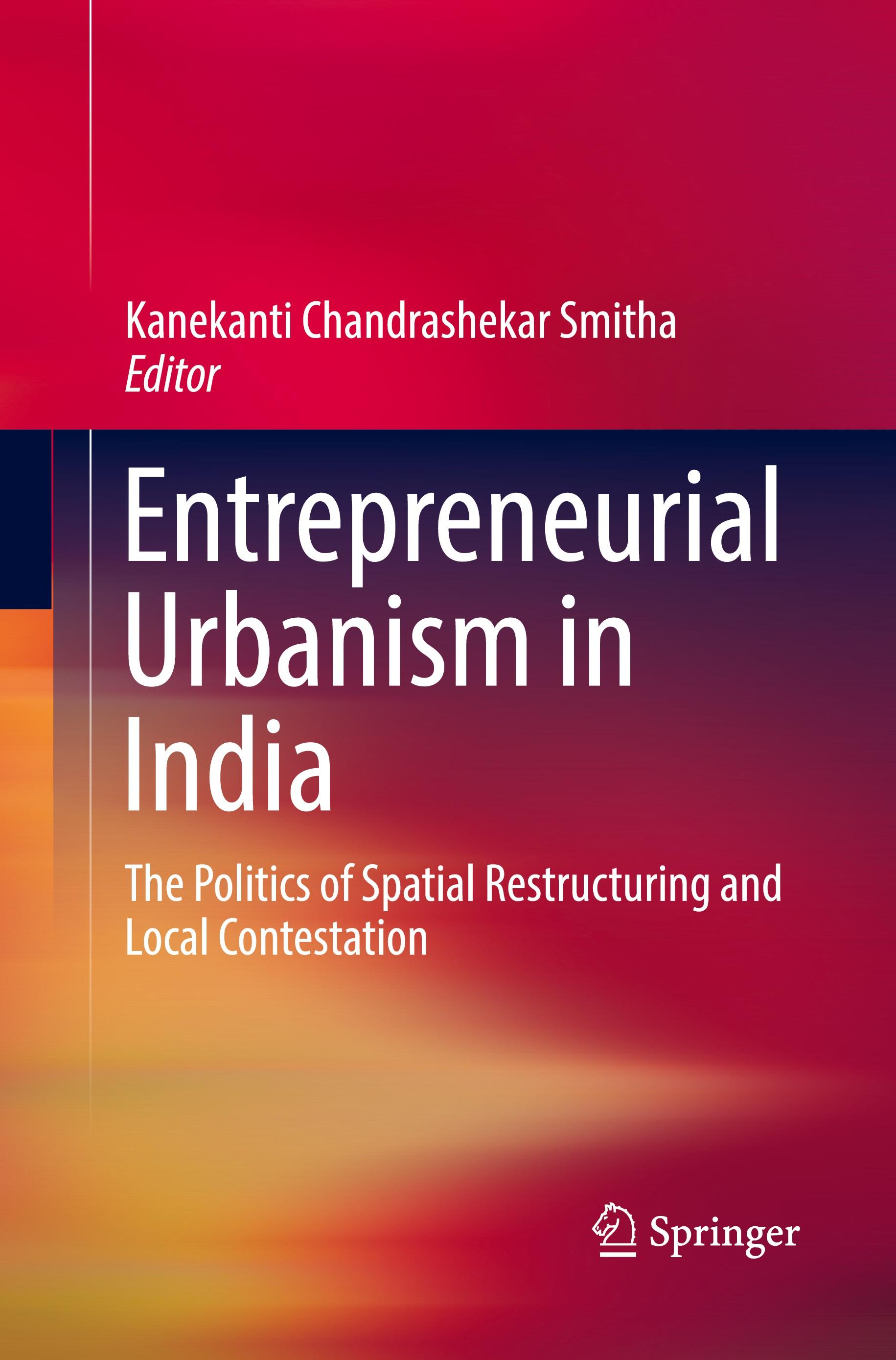 Entrepreneurial Urbanism in India