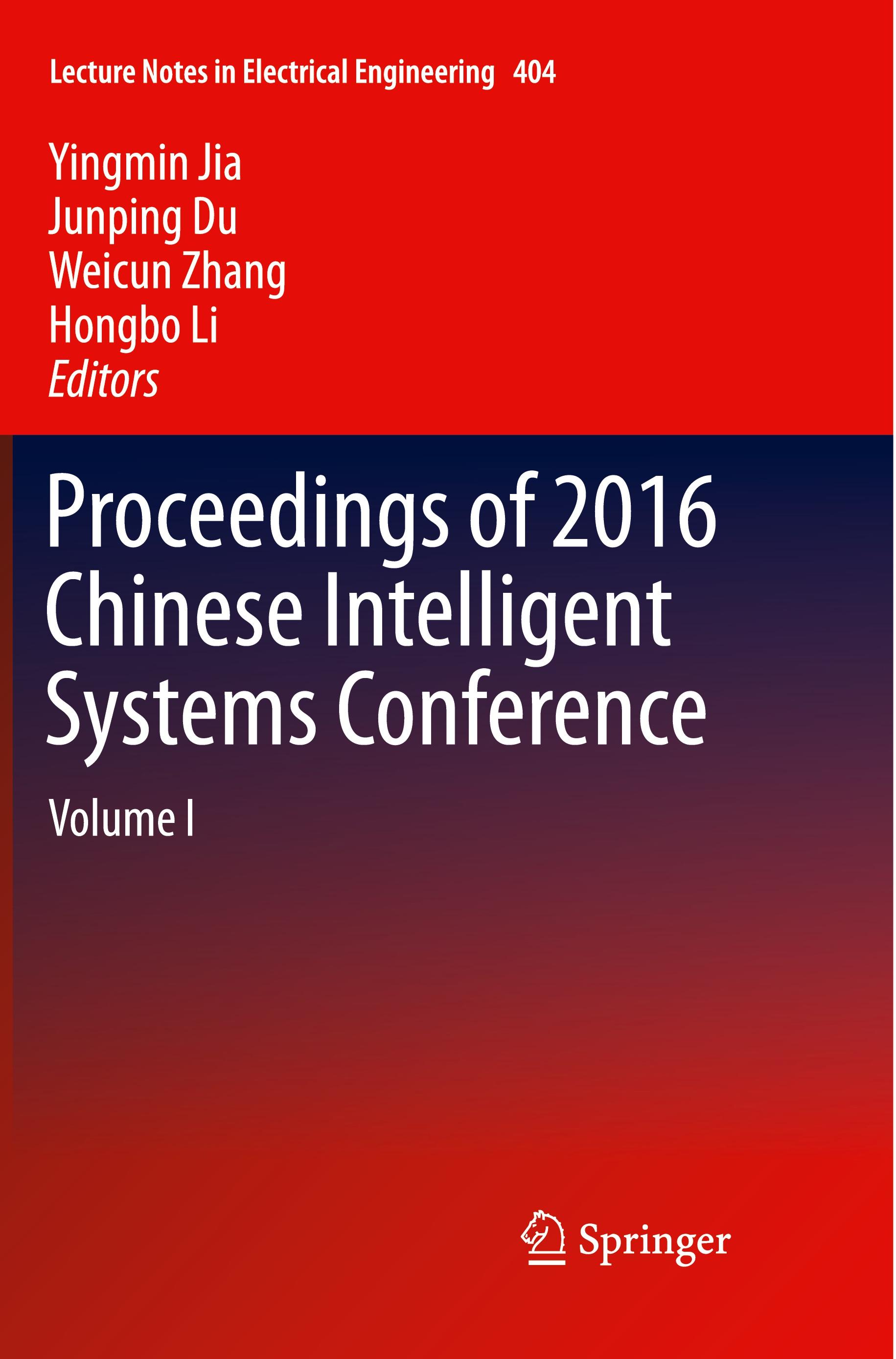 Proceedings of 2016 Chinese Intelligent Systems Conference