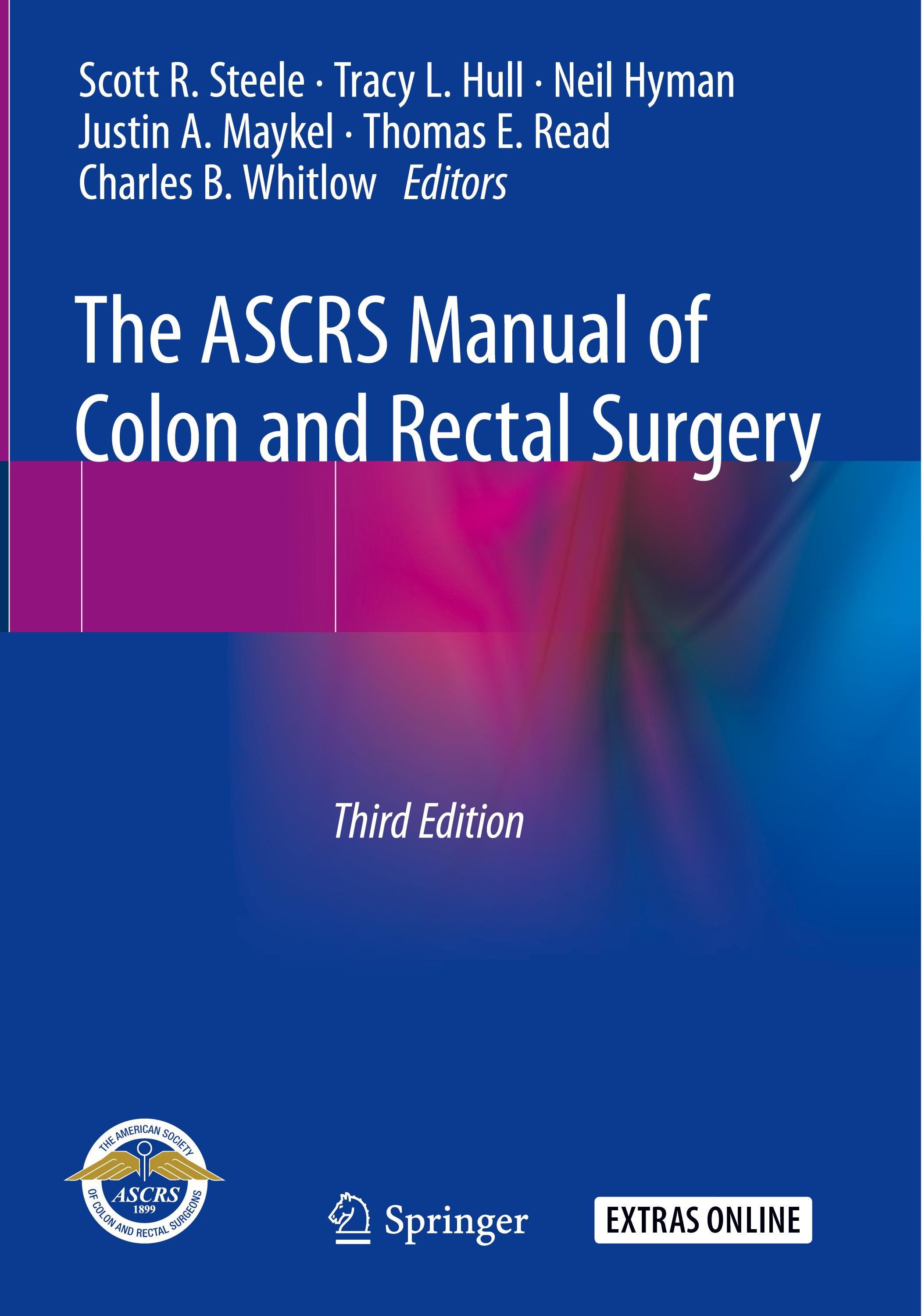 The ASCRS Manual of Colon and Rectal Surgery