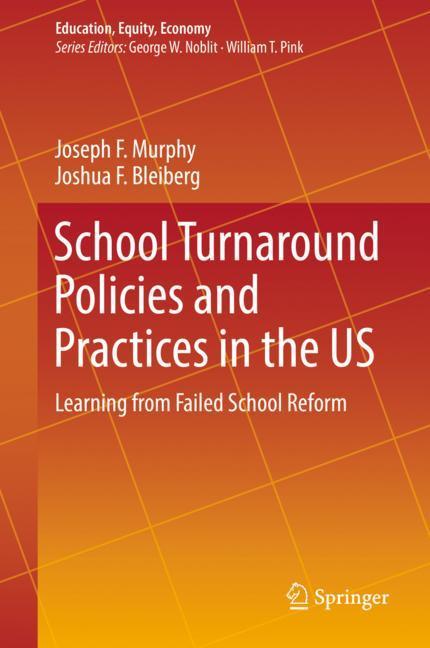 School Turnaround Policies and Practices in the US