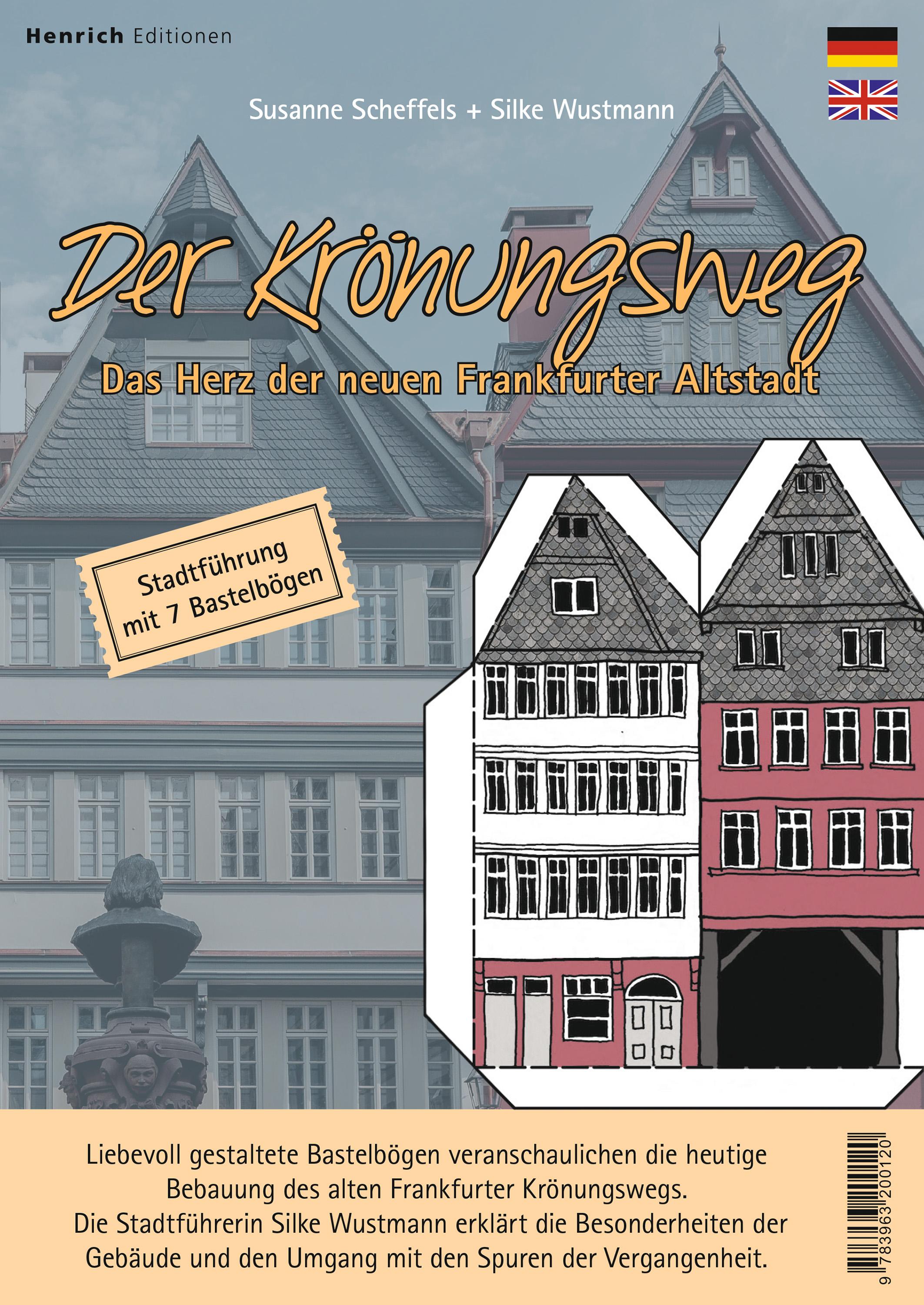 Der Krönungsweg - Das Herz der neuen Frankfurter Altstadt