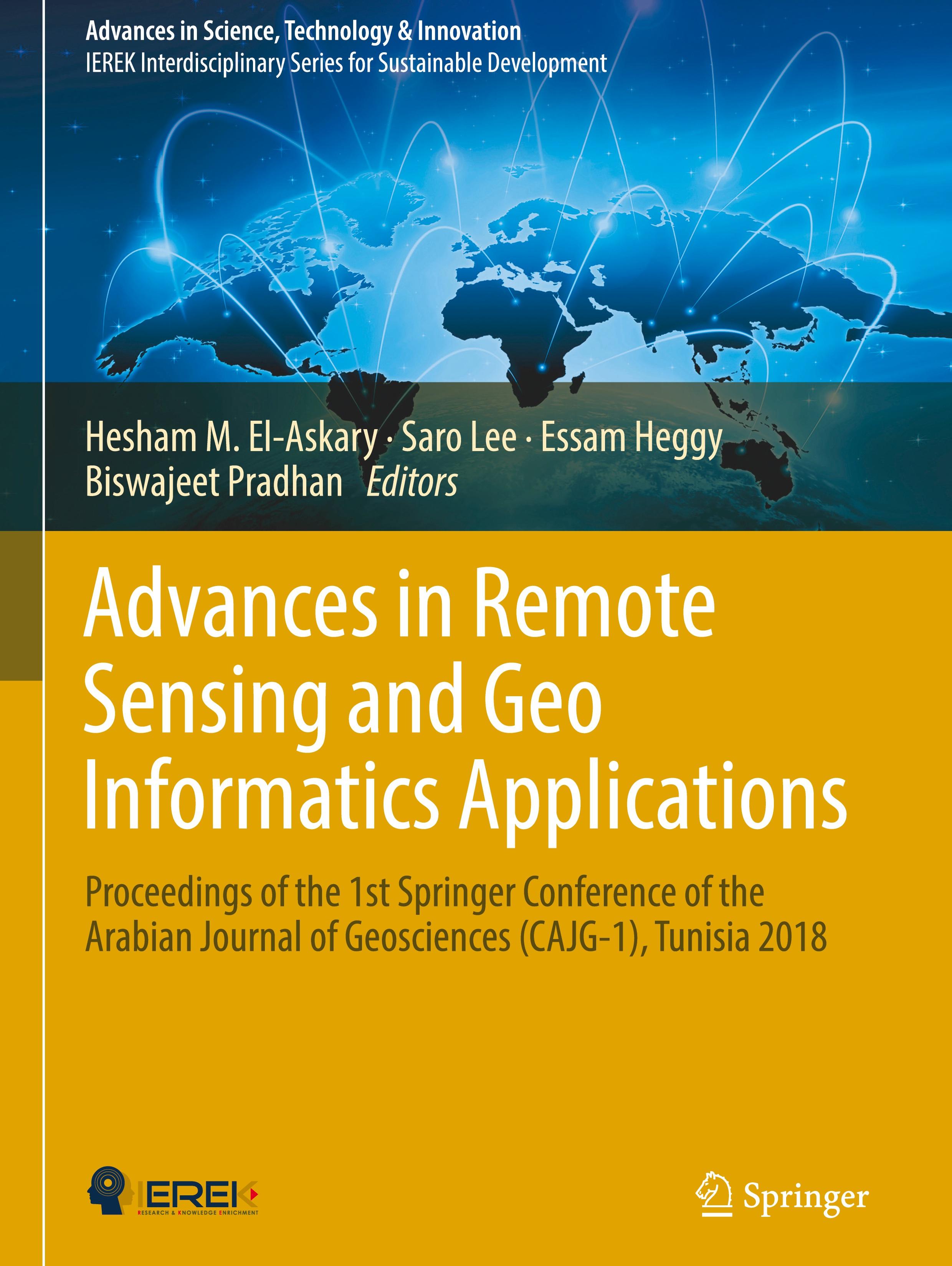 Advances in Remote Sensing and Geo Informatics Applications