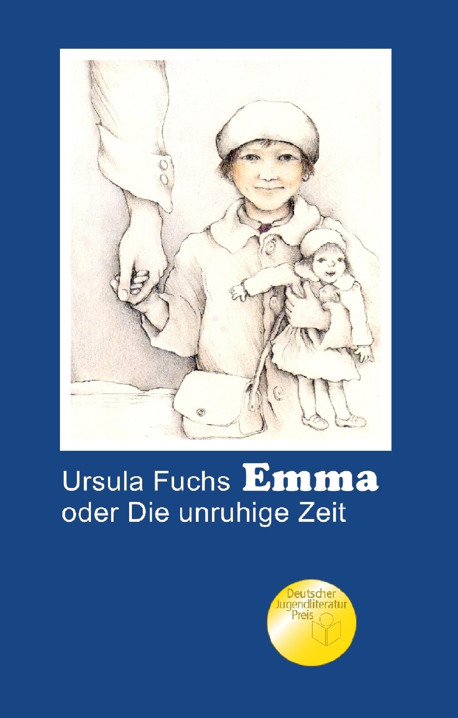 Emma oder Die unruhige Zeit