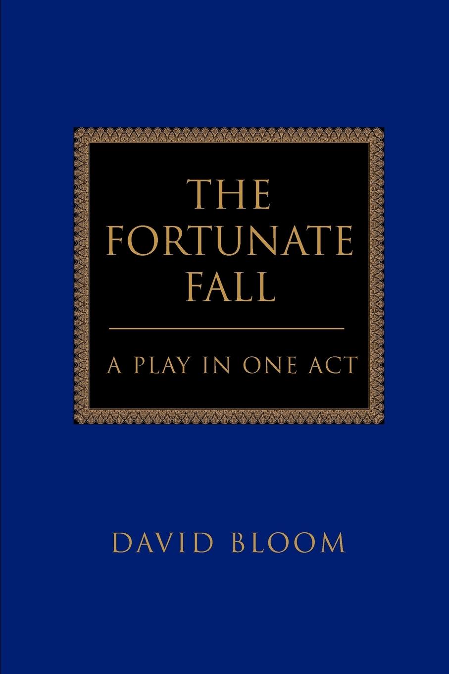 The Fortunate Fall