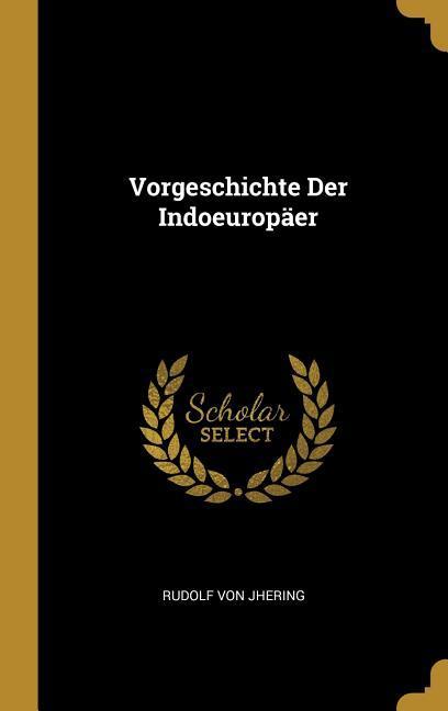 Vorgeschichte Der Indoeuropäer