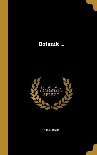 Botanik ...