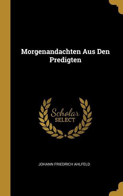 Morgenandachten Aus Den Predigten