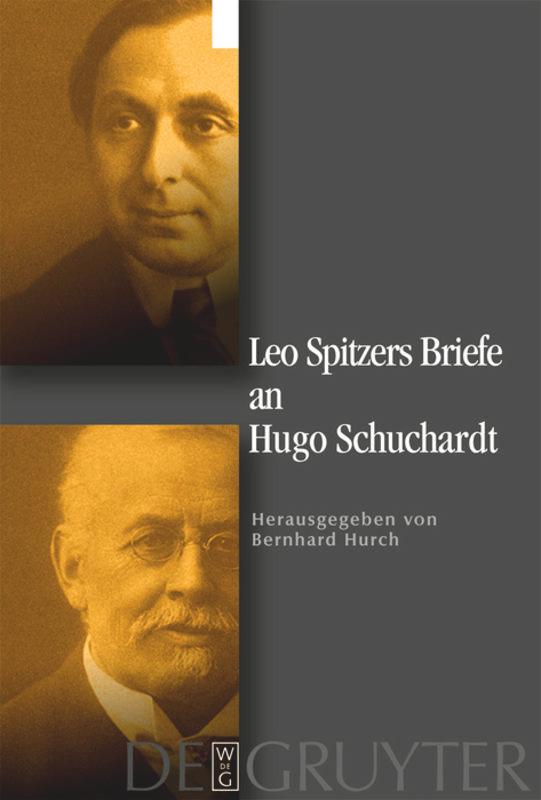 Leo Spitzers Briefe an Hugo Schuchardt